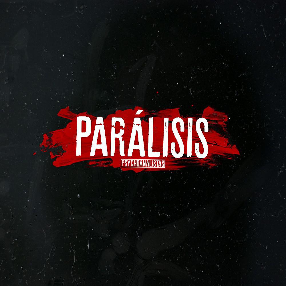 Постер альбома Parálisis