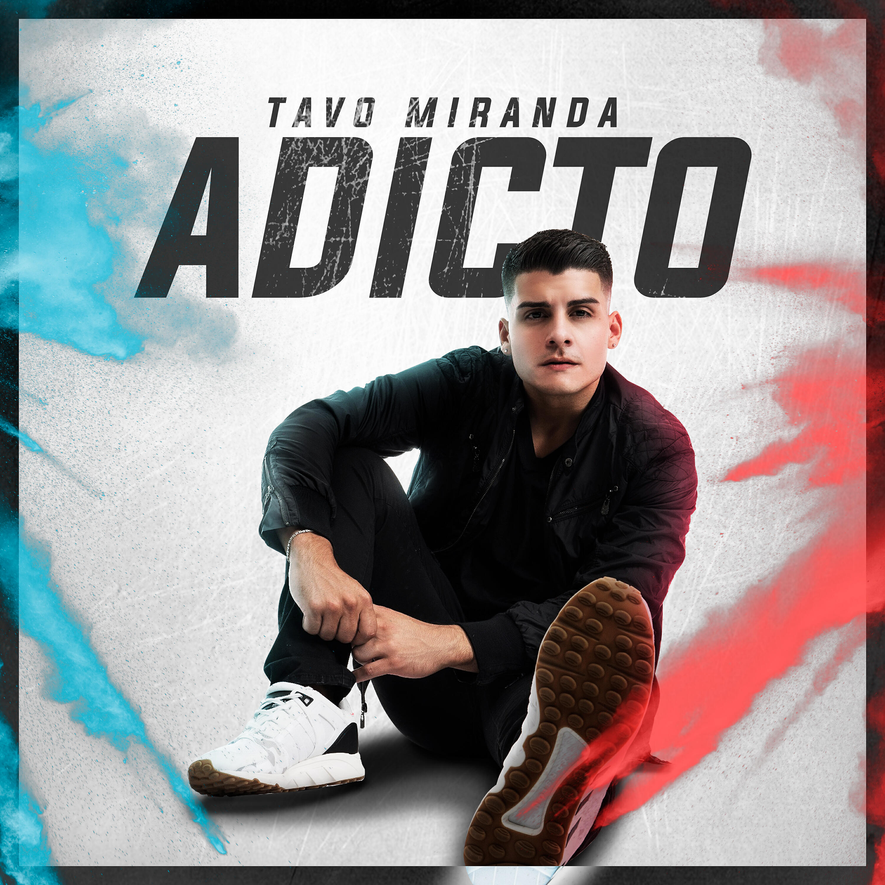 Tavo Miranda - Adicto