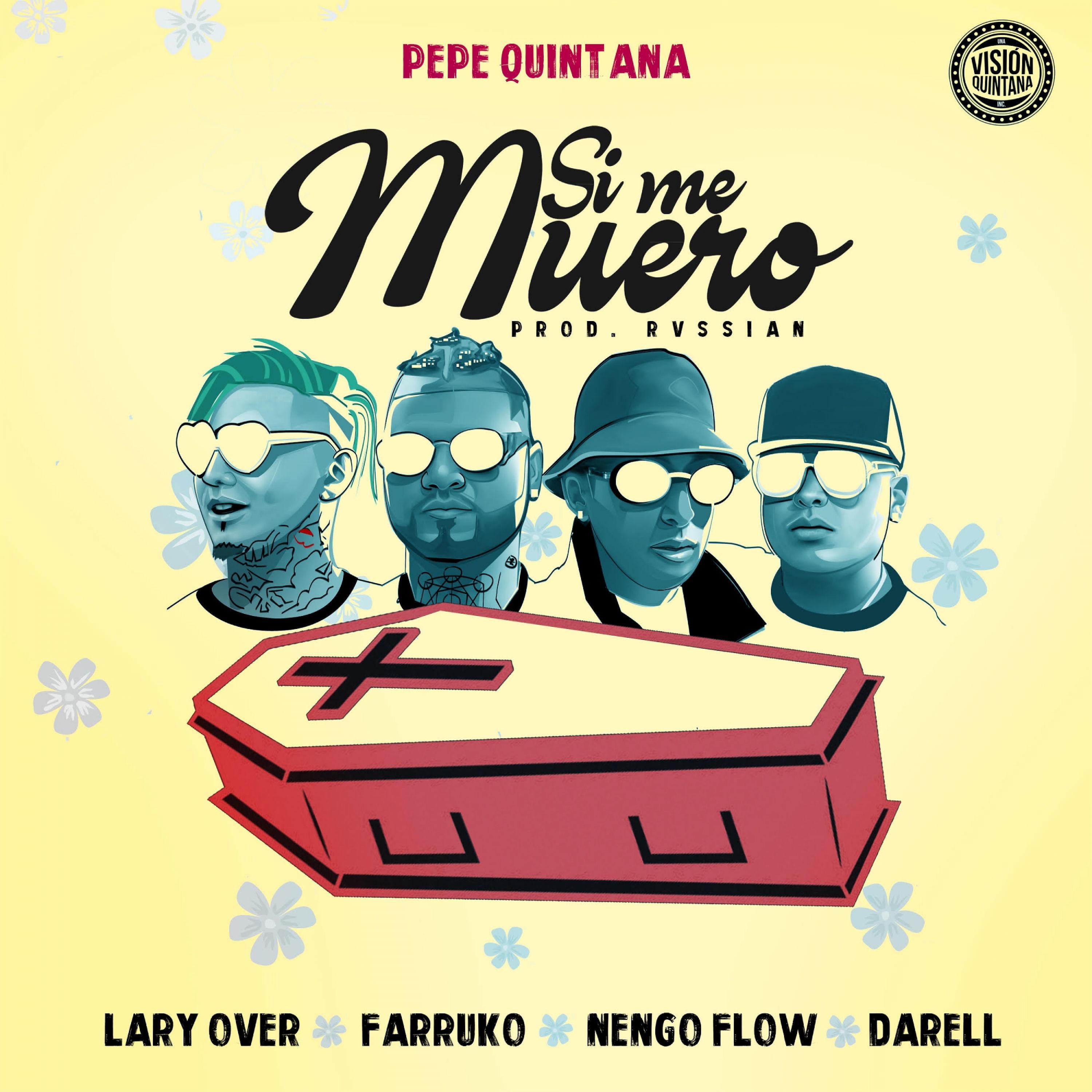 Постер альбома Si Me Muero (feat. Farruko, Lary Over, Nengo Flow & Darell)