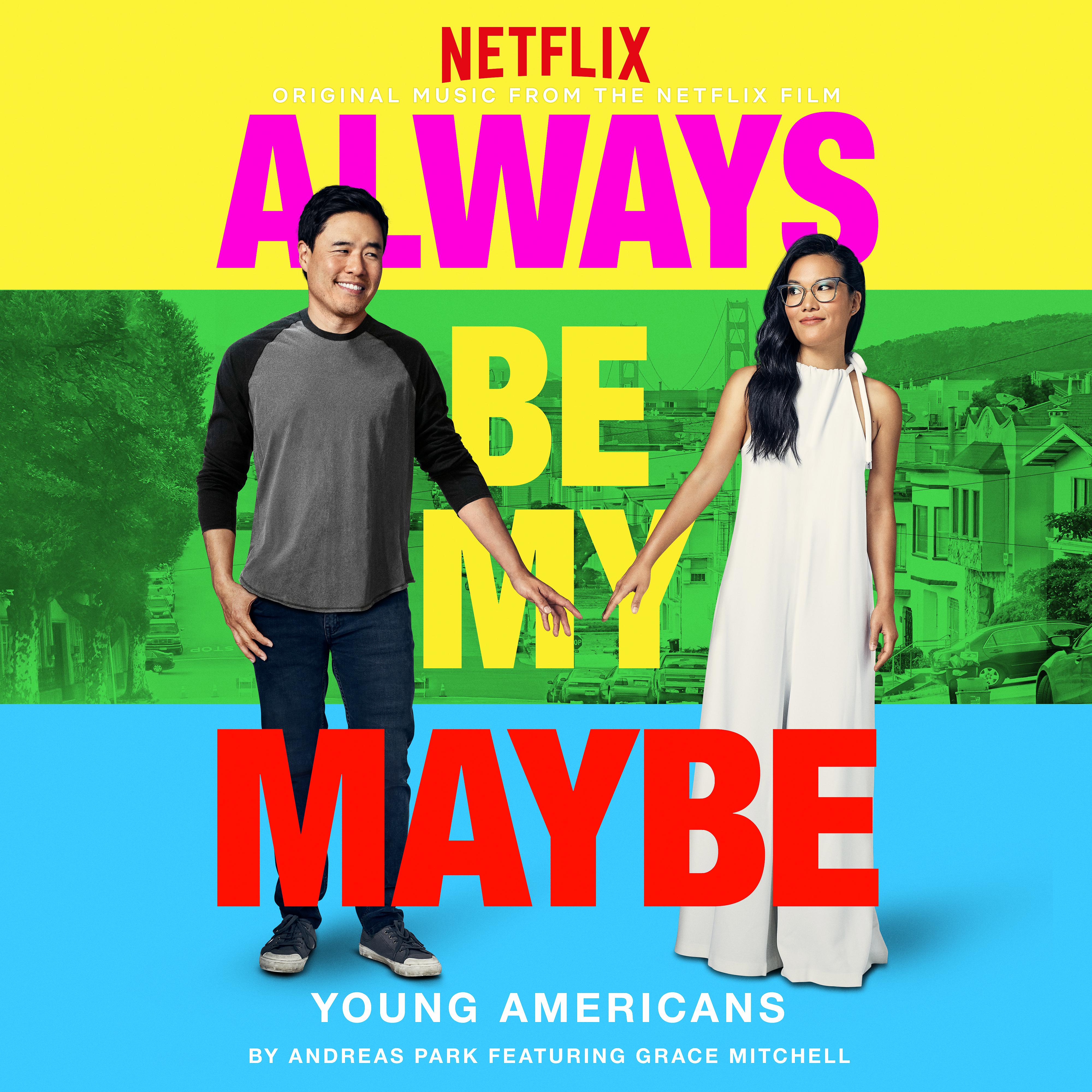 Постер альбома Young Americans (feat. Grace Mitchell) [From "Always Be My Maybe"]