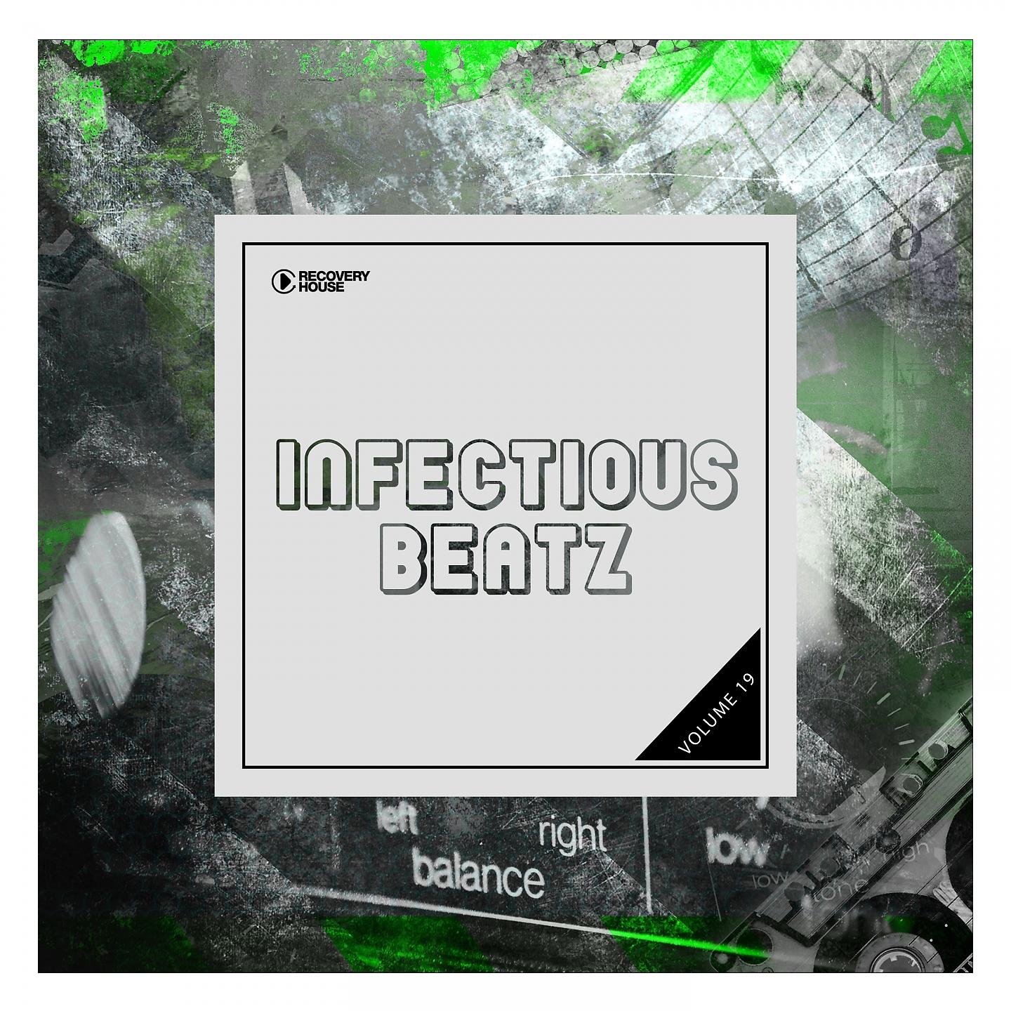 Постер альбома Infectious Beatz, Vol. 19