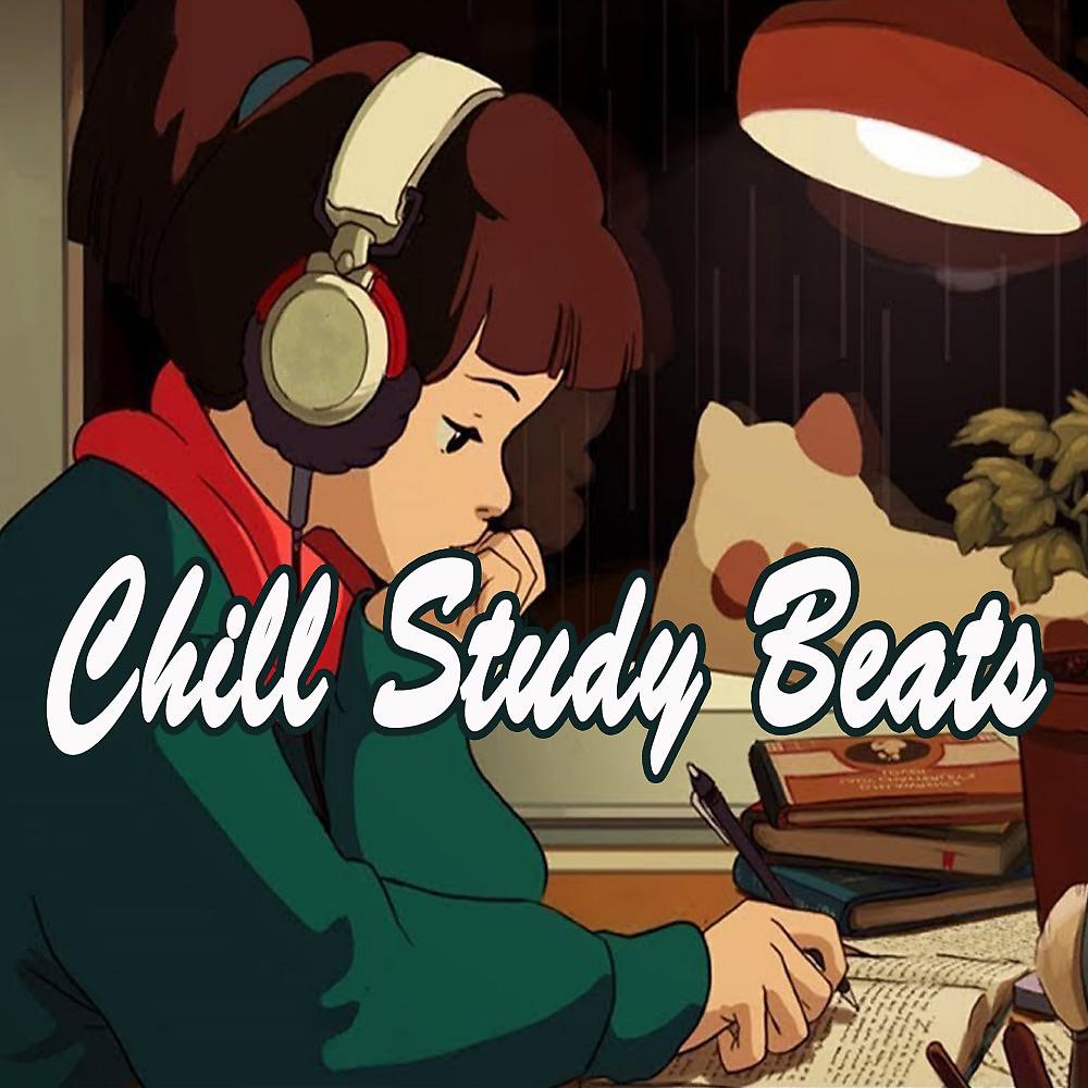 Постер альбома Chill Study Beats (Instrumental, Chillhop & Jazz Hip Hop Lofi Music to Focus for Work, Study or Just Enjoy Real Mellow Vibes!)