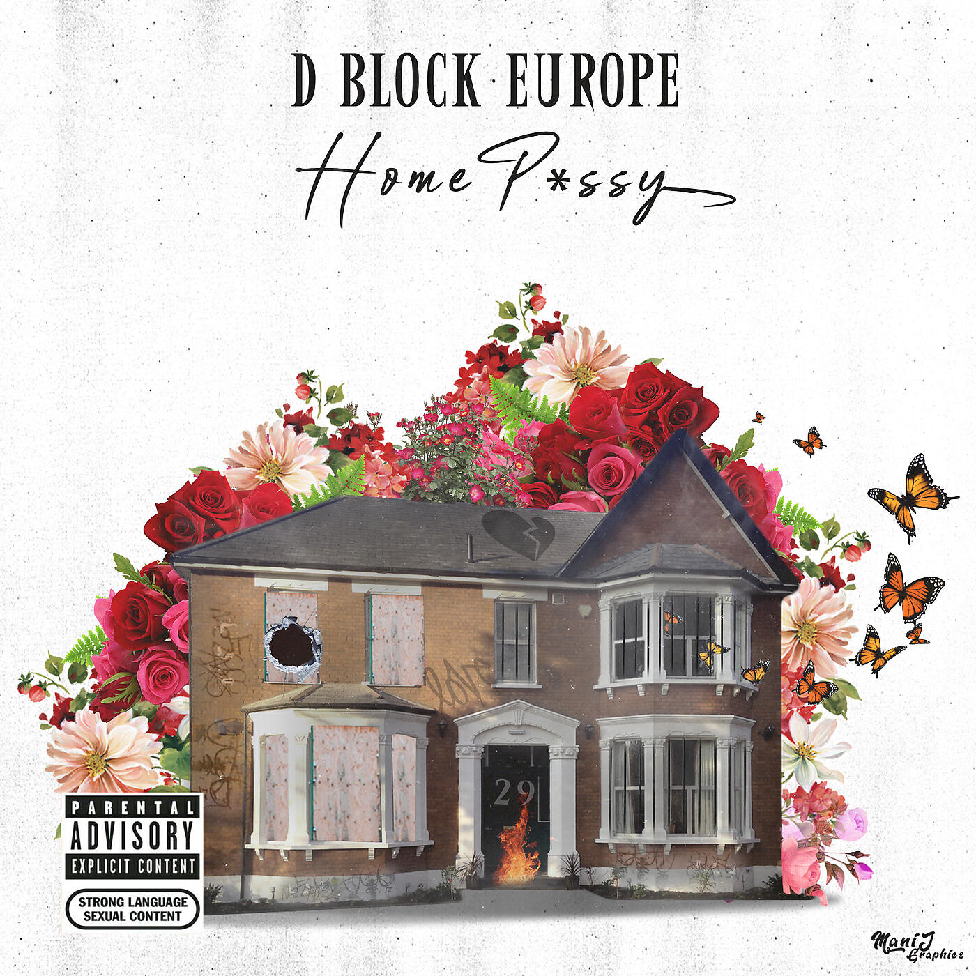 D-Block Europe - Home P*ssy