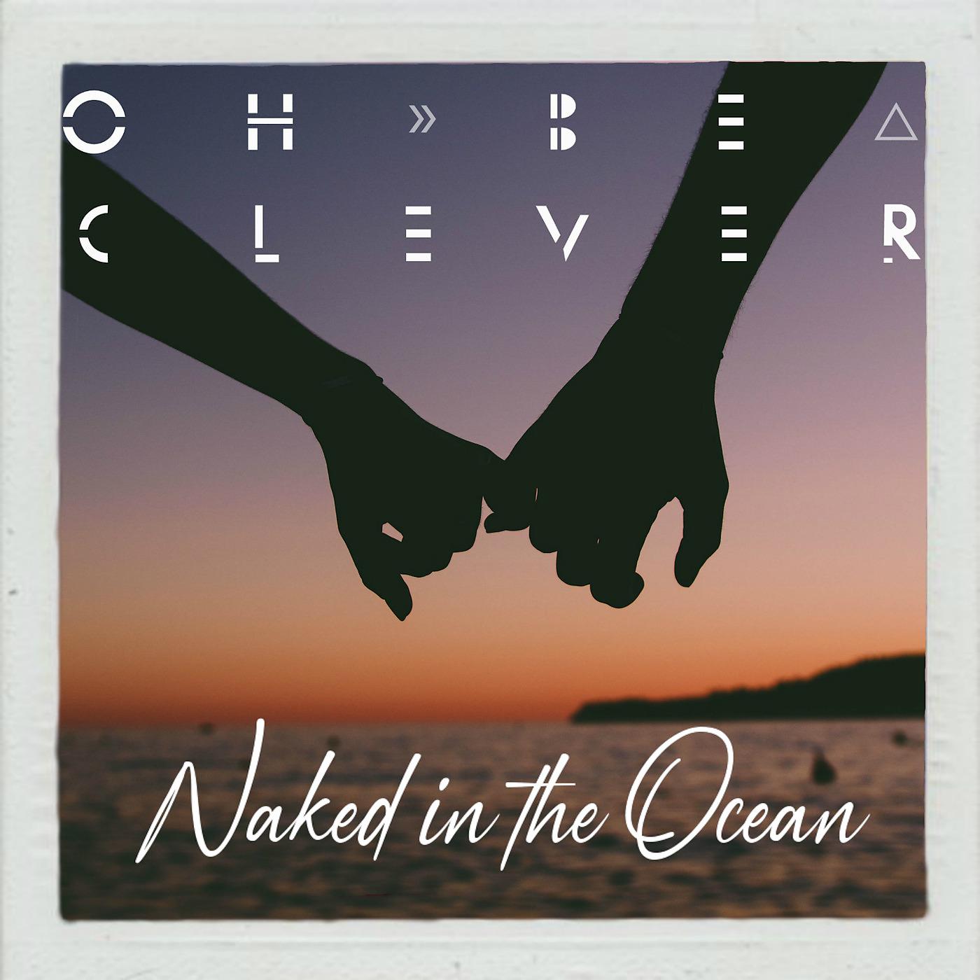 Постер альбома Naked in the Ocean