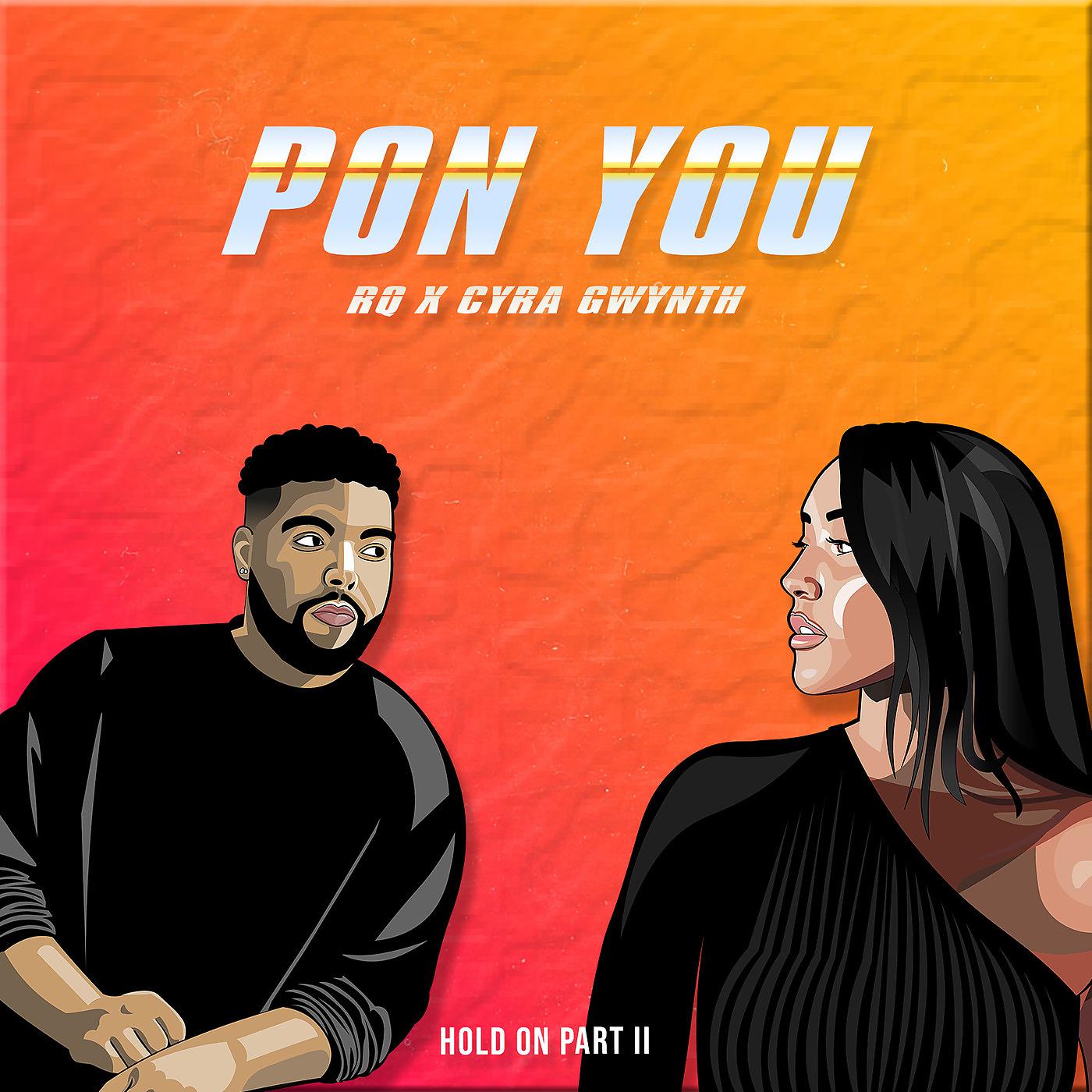 Постер альбома Pon You (Hold on Pt. 2)