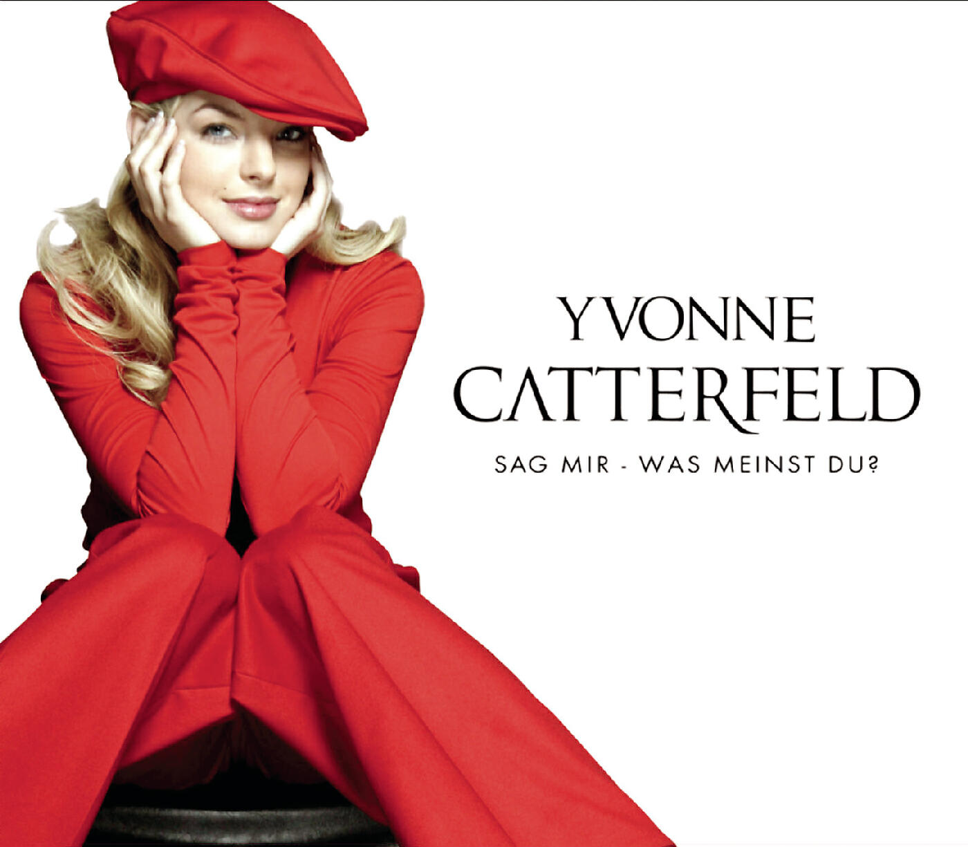 Yvonne Catterfeld - Sag mir - was meinst du? (Hearsay R'n'B Mix)