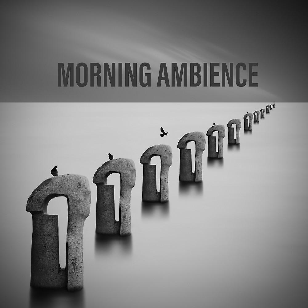 Постер альбома Morning Ambience