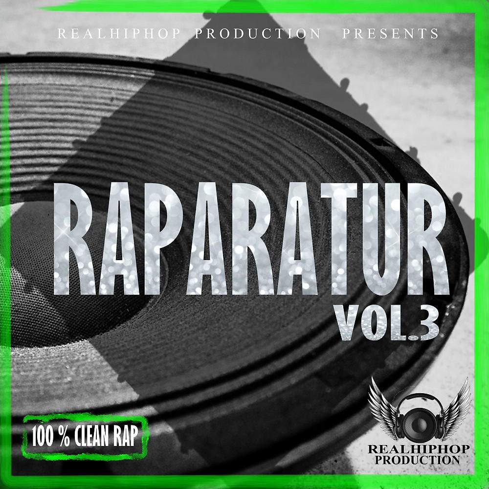 Постер альбома Raparatur, Vol. 3