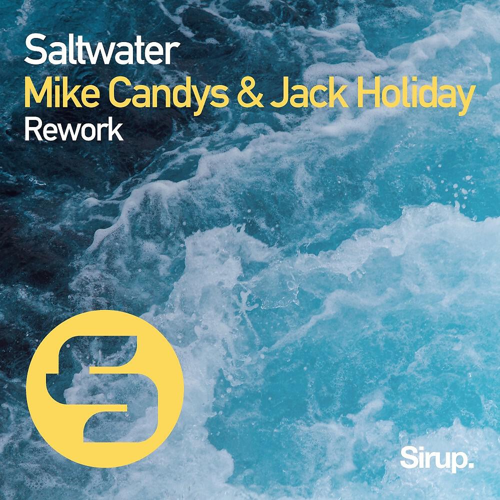 Mike Candys - Saltwater (Rework)