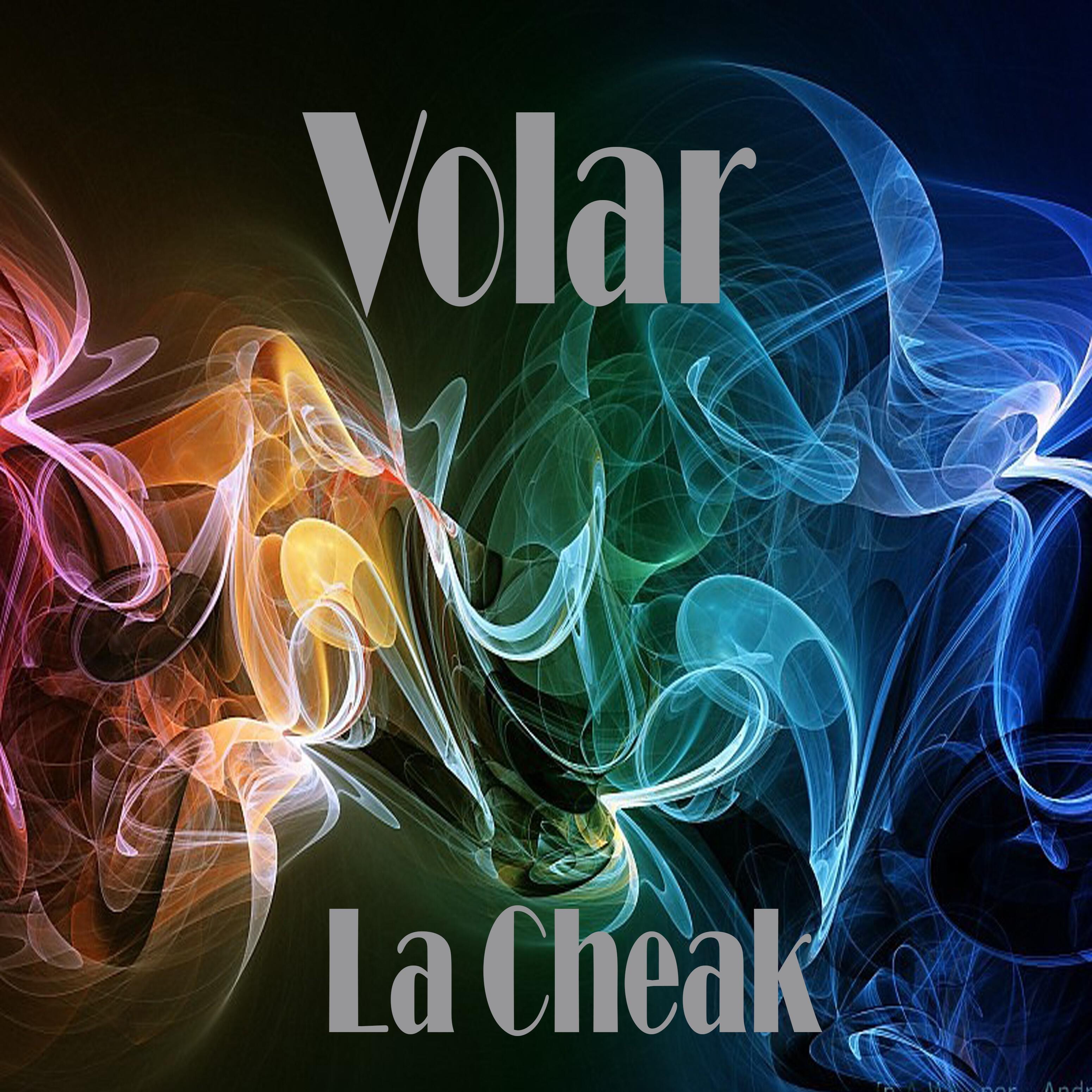 La Cheak - Volar