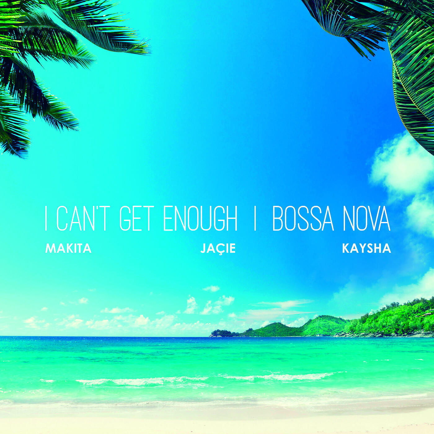 MAKITA - I Can't Get Enough
