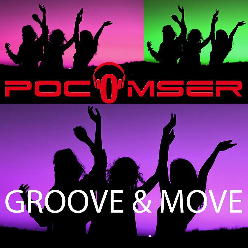 Постер альбома Groove and Move