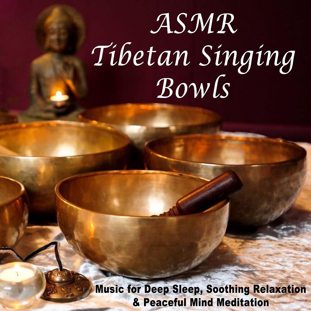 Tibetan ASMR - The Softness Triggers of Tibetan Singing Bowls