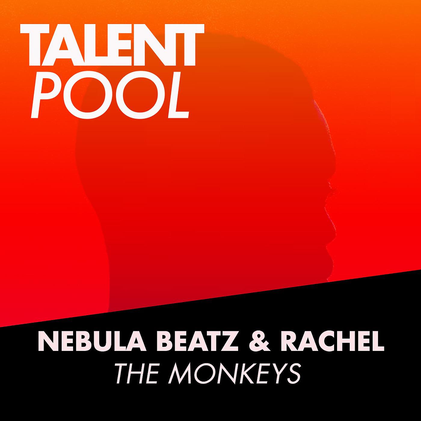 Постер альбома The Monkeys (feat. Rachel)