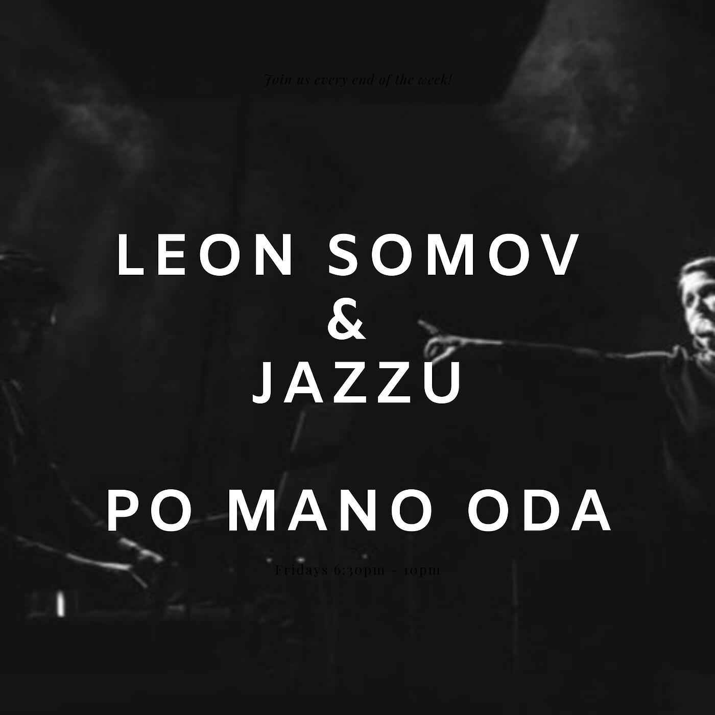 LEON SOMOV - Po Mano Oda