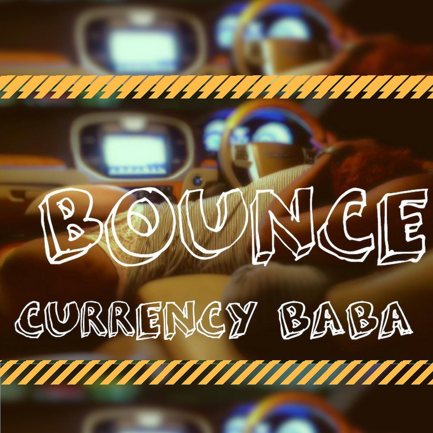 Currency Baba - Bounce