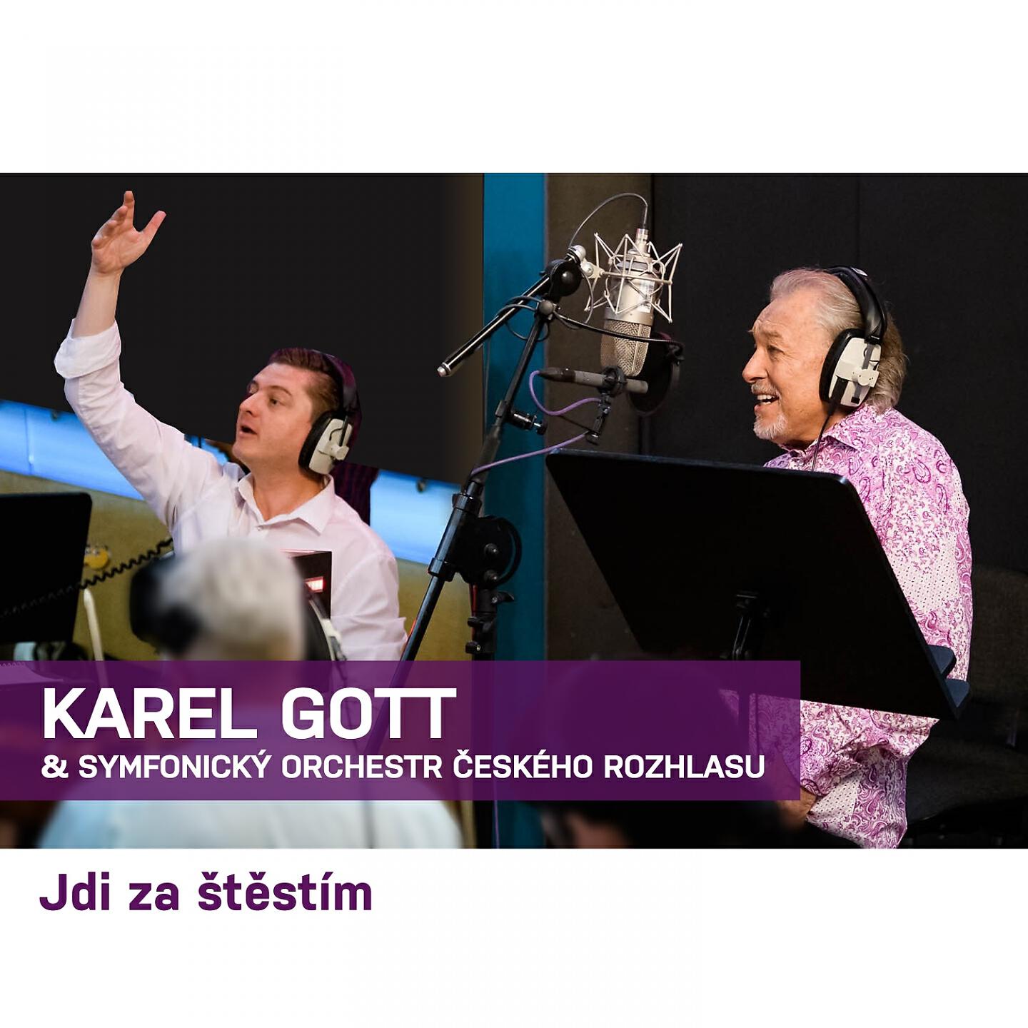 Karel Gott - Jdi za štěstím