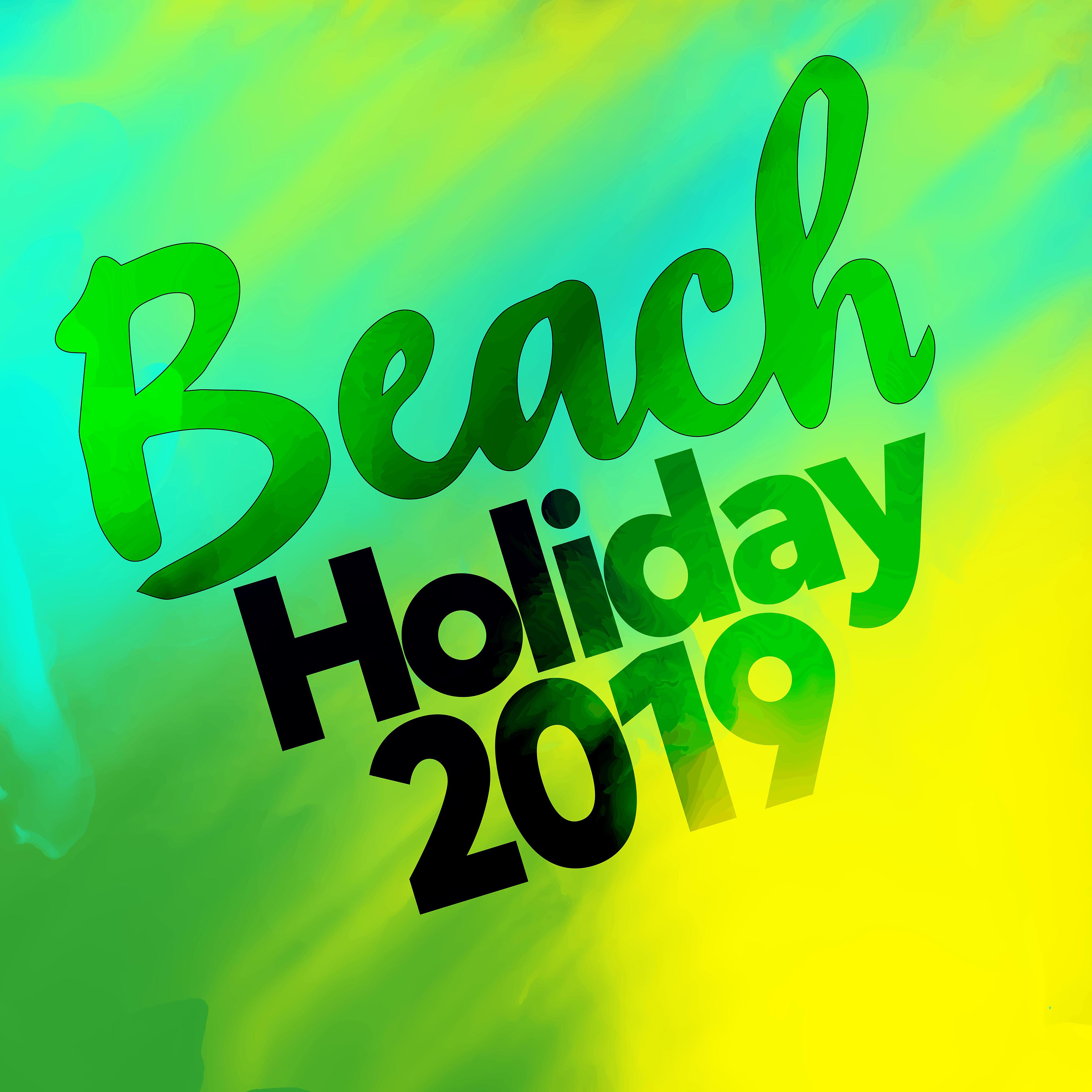 Постер альбома Beach Holiday 2019