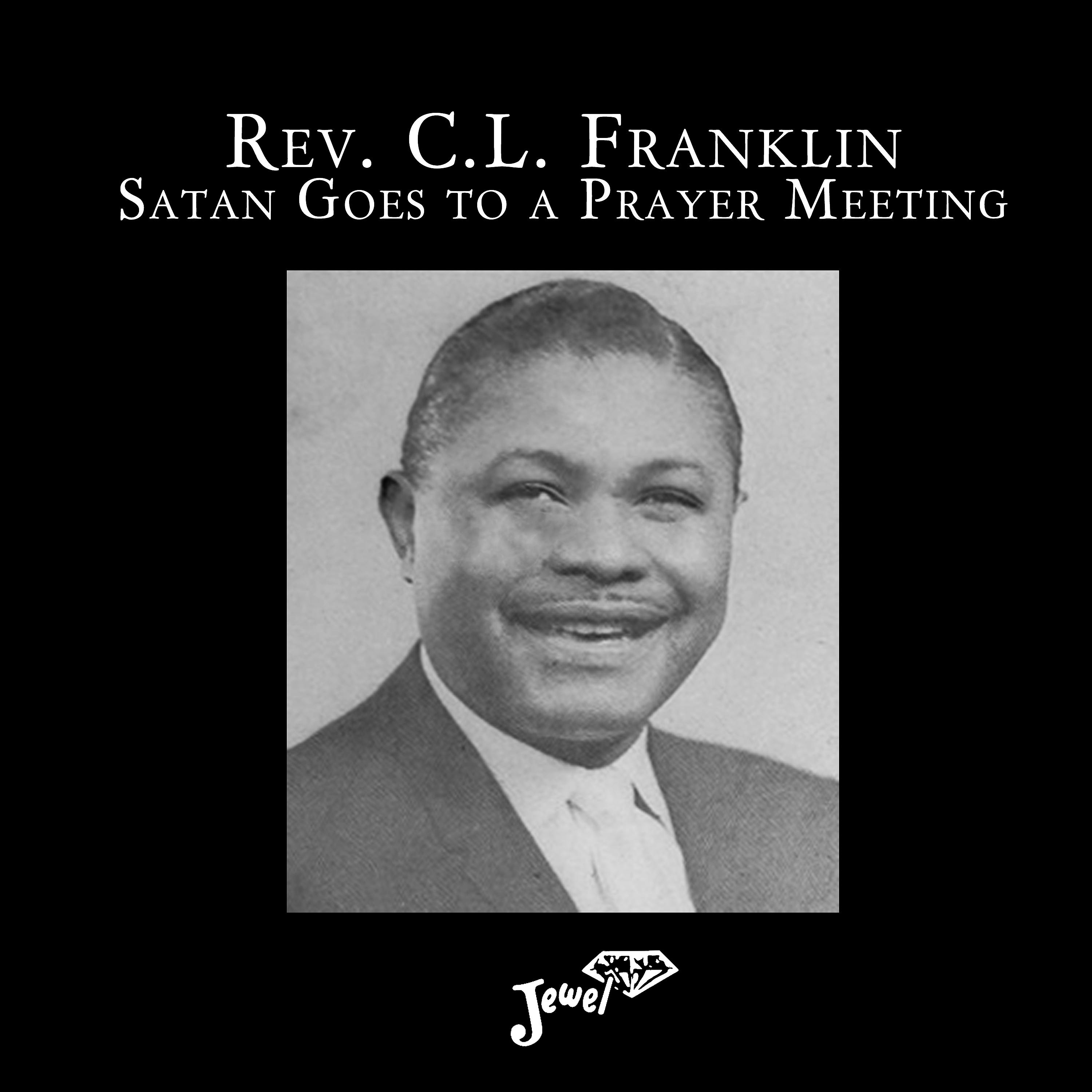 Постер альбома Satan Goes to a Prayer Meeting