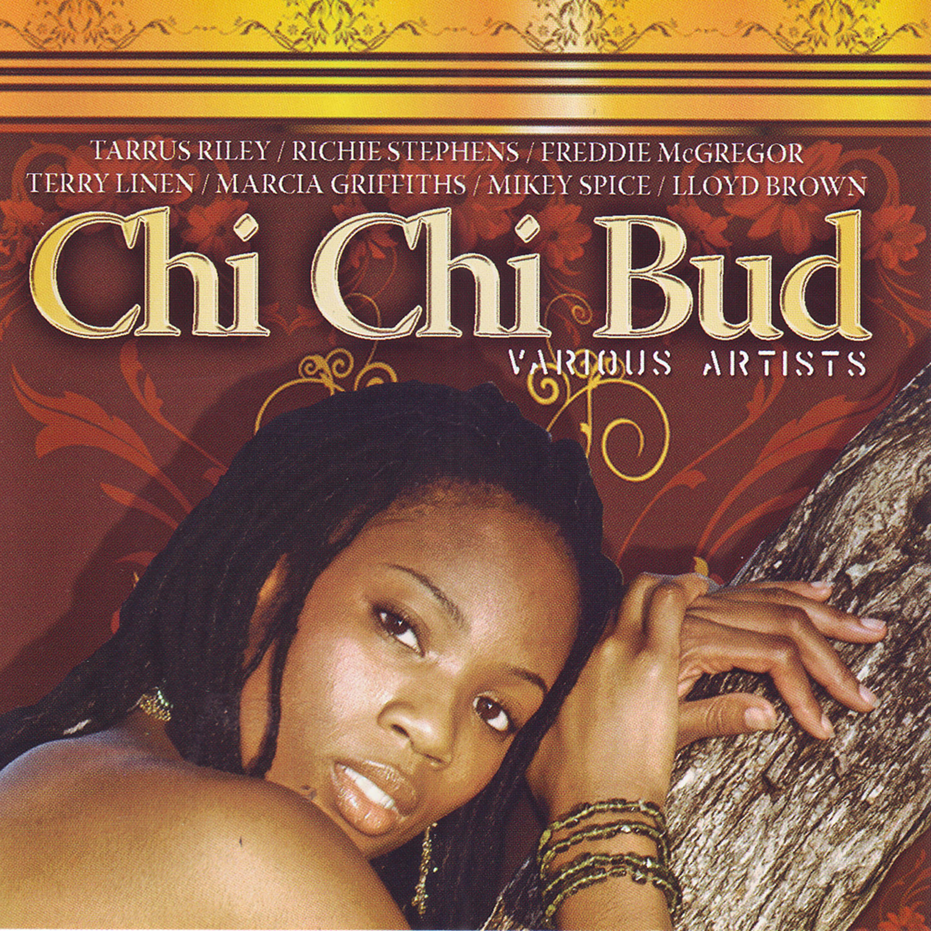 Постер альбома Chi Chi Bud