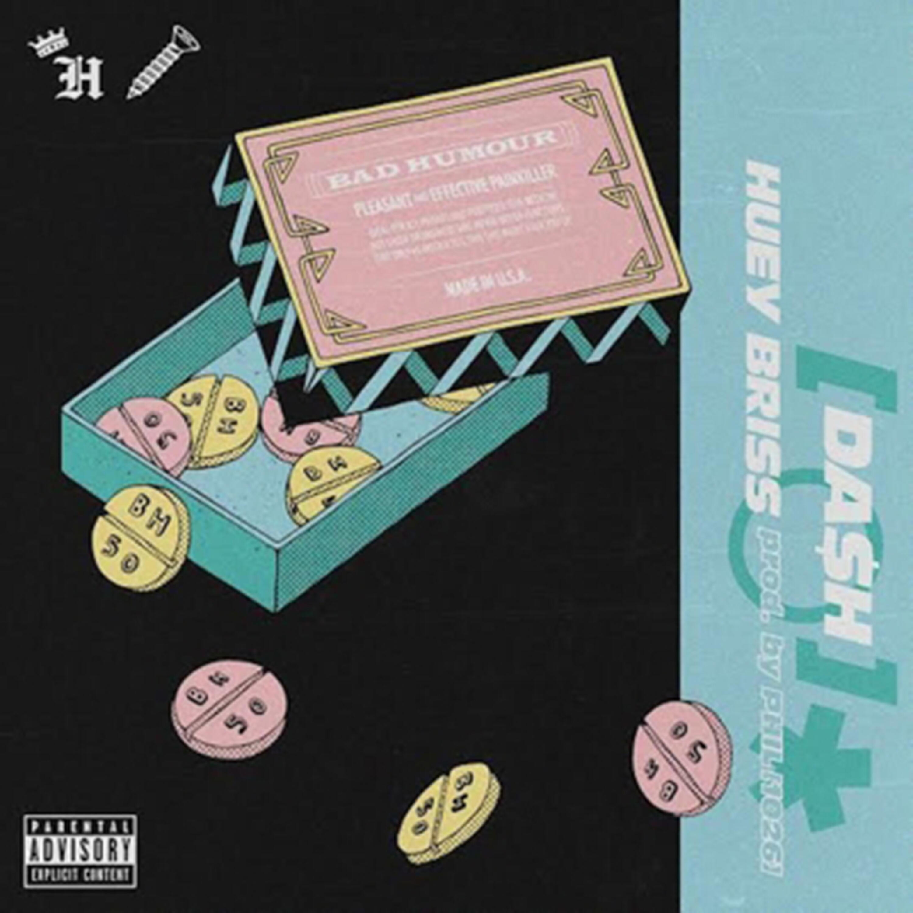 Huey Briss - Bad Humor (feat. Huey Briss)