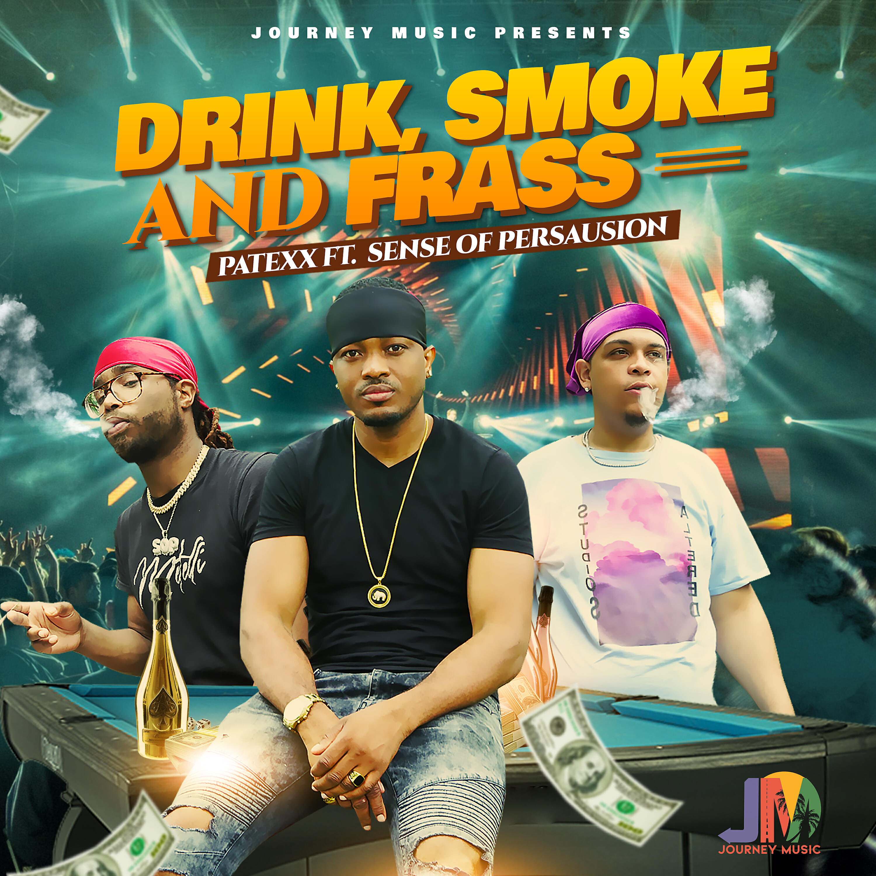 Patexx - Drink, Smoke and Frass (Raw)