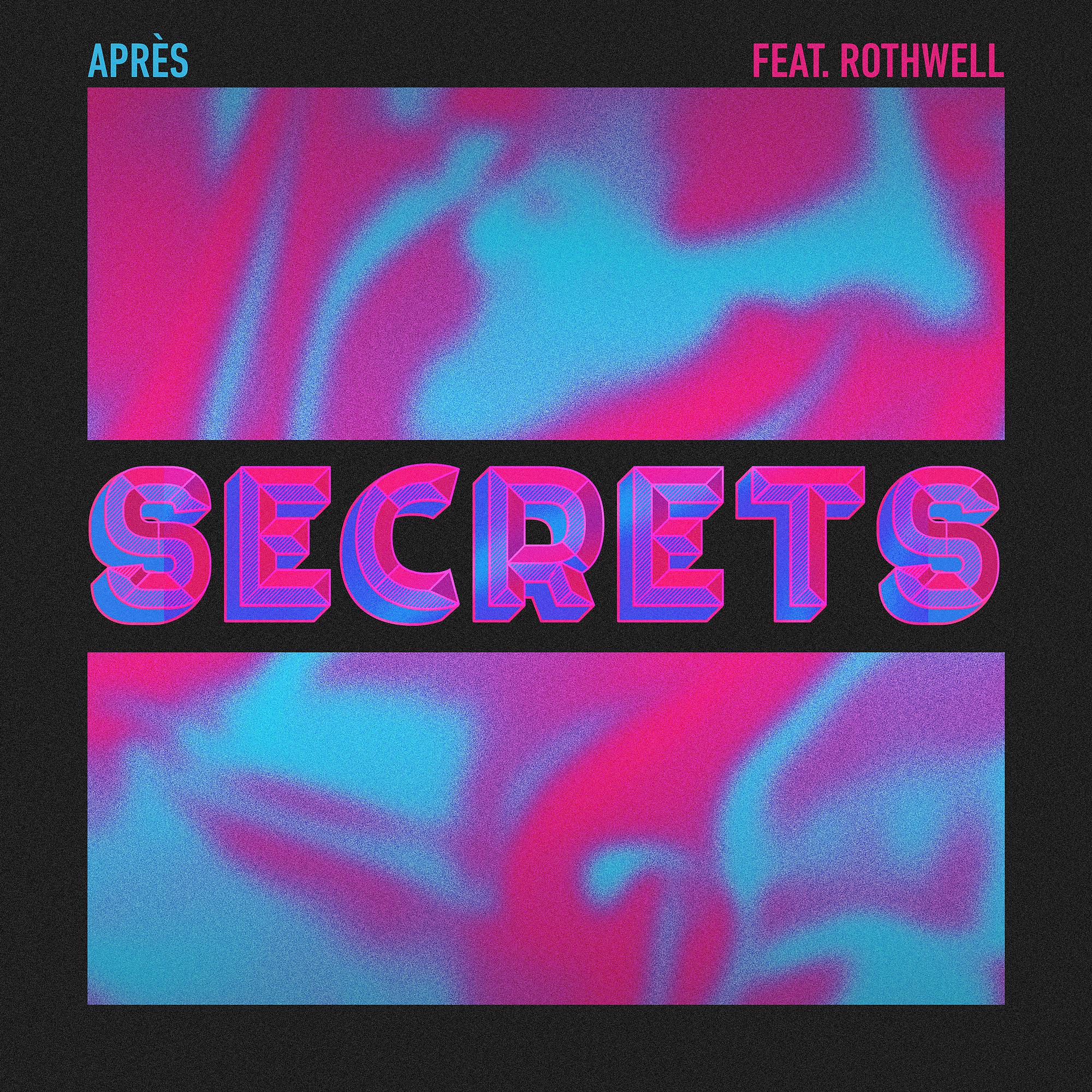 Постер альбома Secrets (feat. Rothwell)
