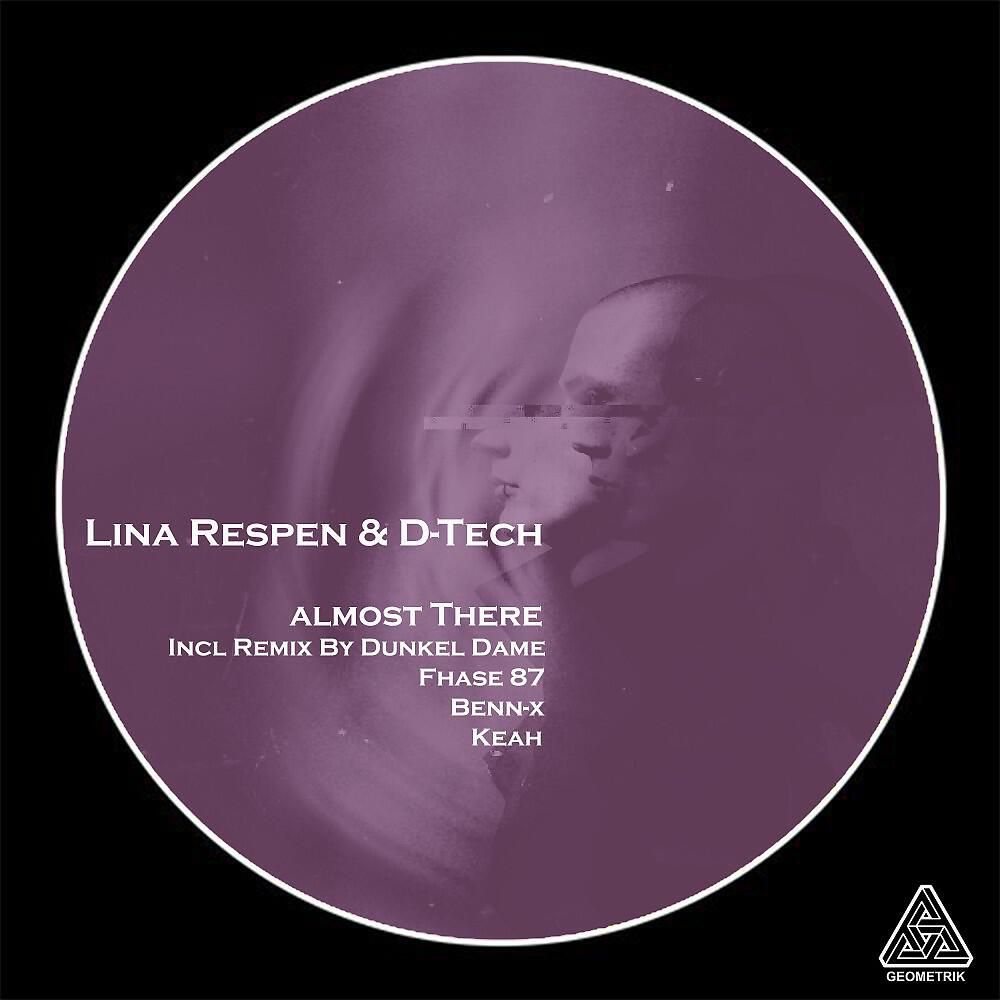 Lina Respen - Almost There (Dunkel Dame Remix)