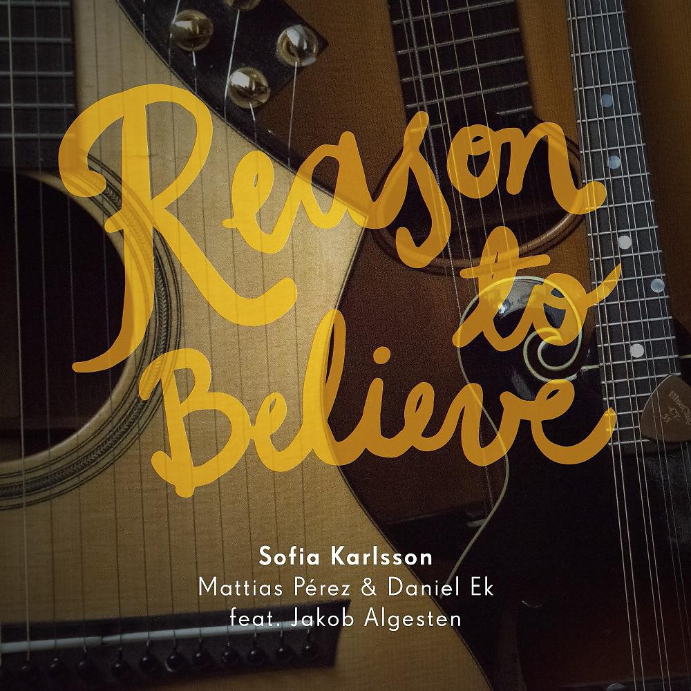 Постер альбома Reason to Believe