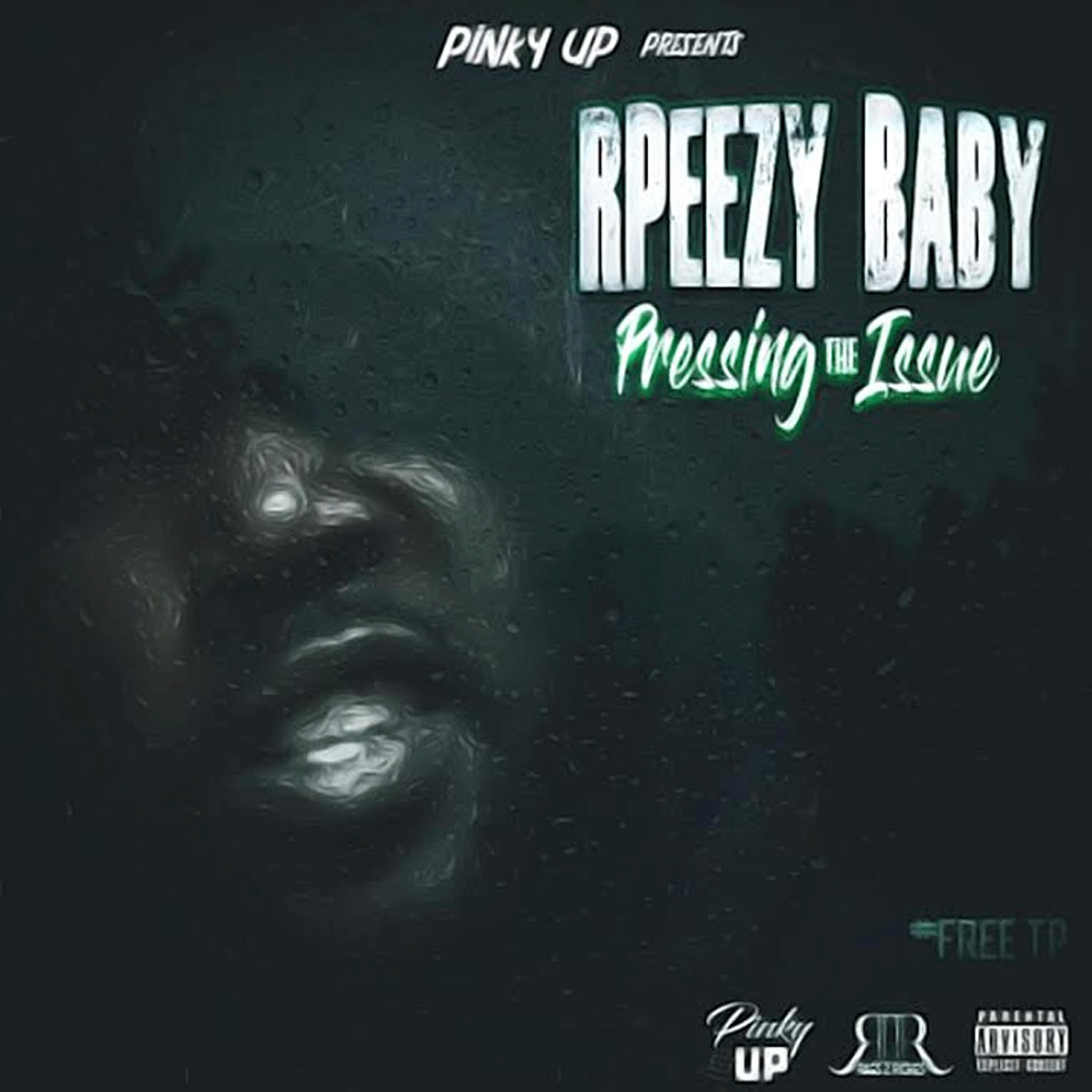 RPeezy Baby - Pressin the Issue
