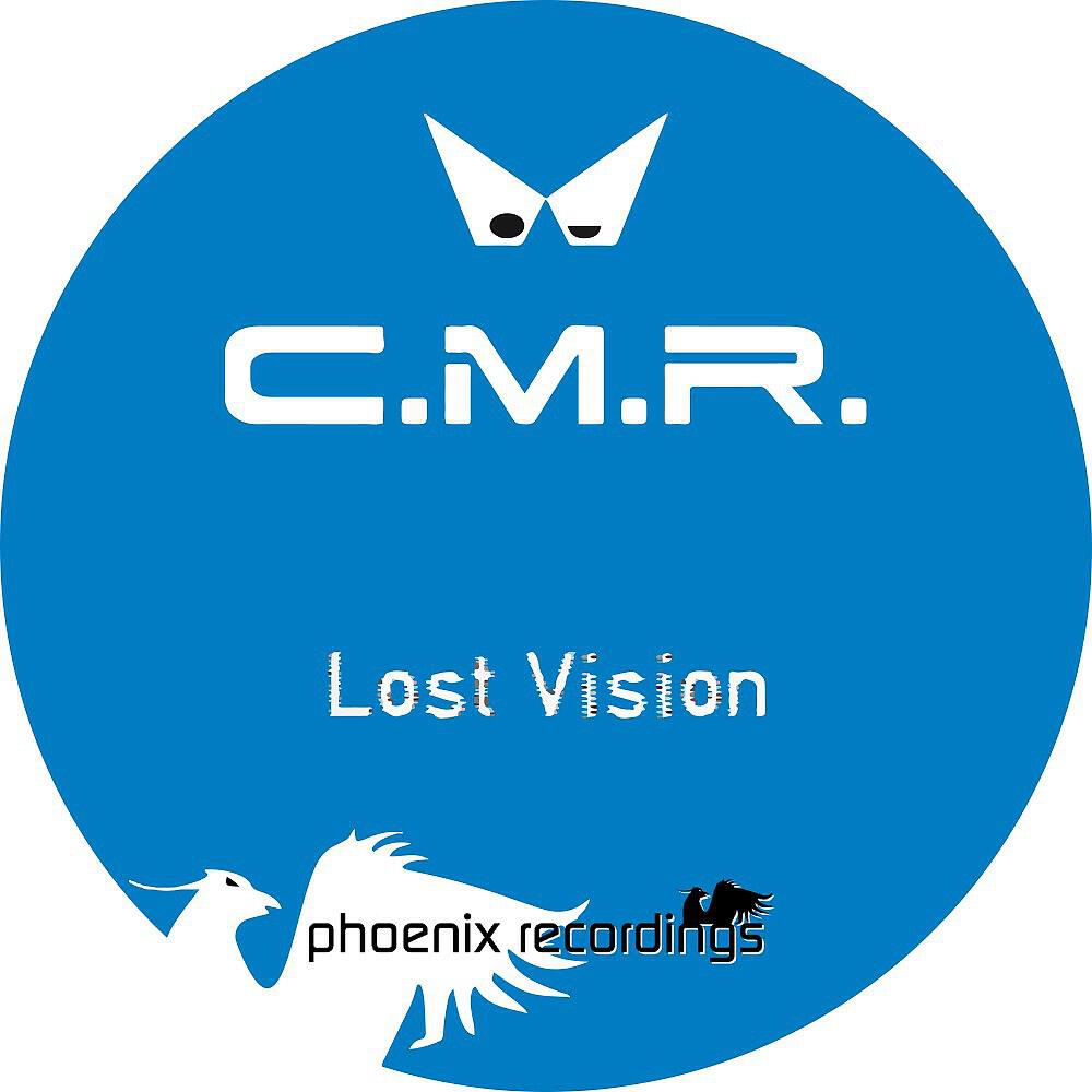 C.M.R. - Lost Vision (DJ Choose Remix)