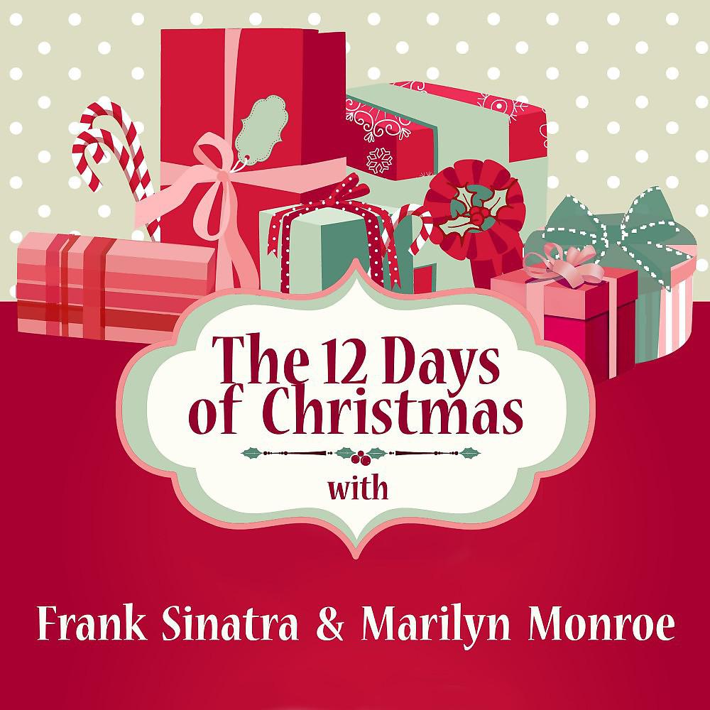 Постер альбома The 12 Days of Christmas with Frank Sinatra & Marilyn Monroe