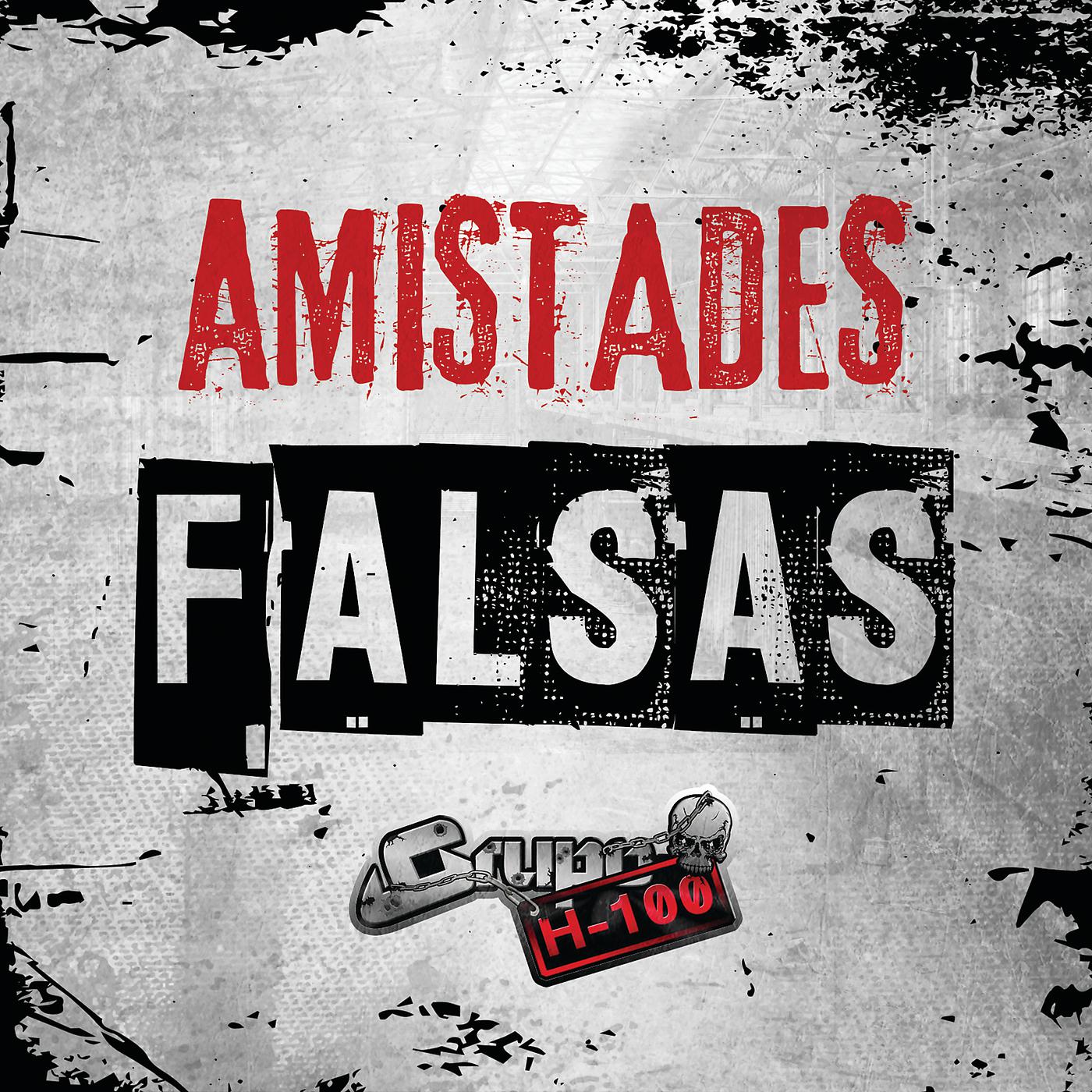 Постер альбома Amistades Falsas
