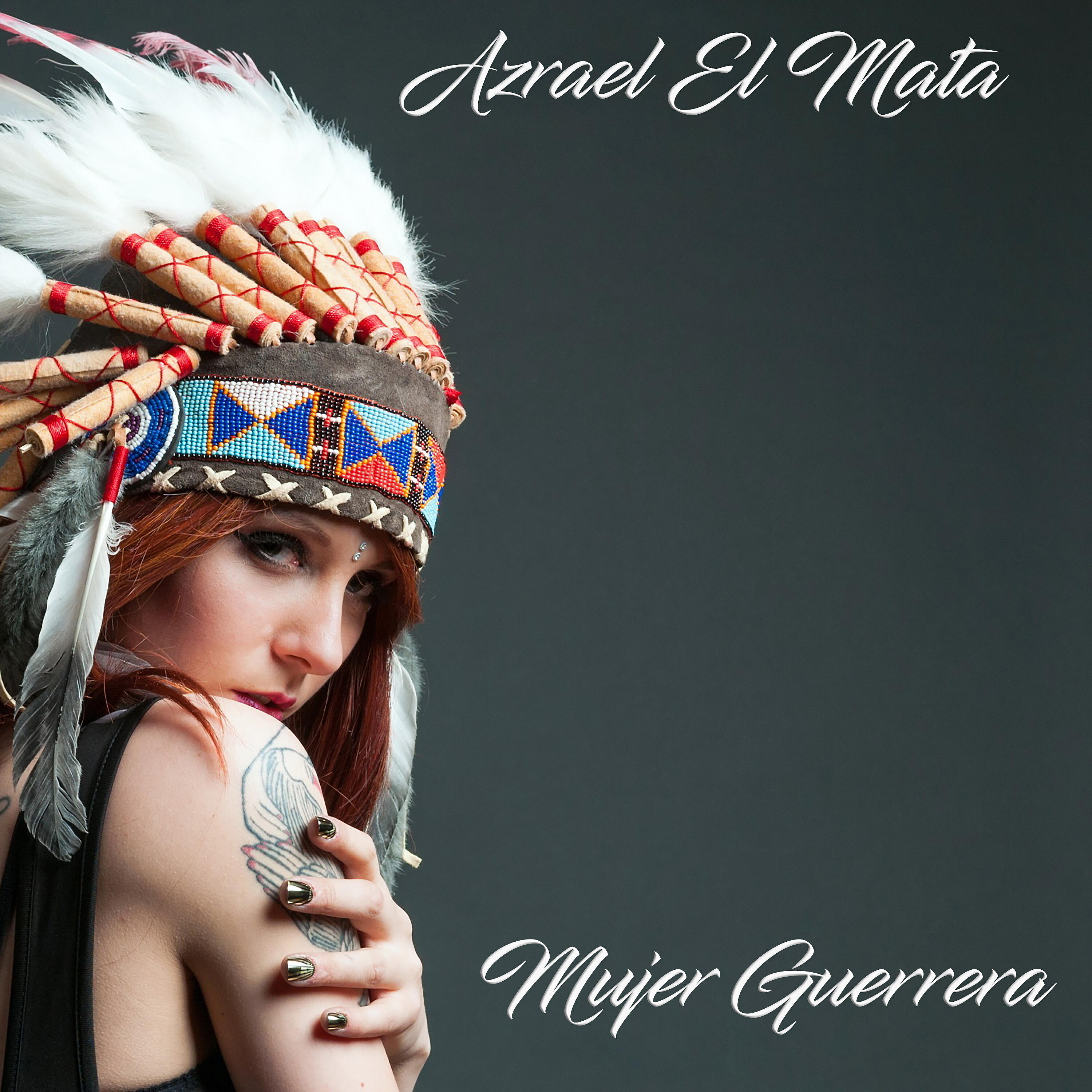 Azrael El Mata - Mujer Guerrera