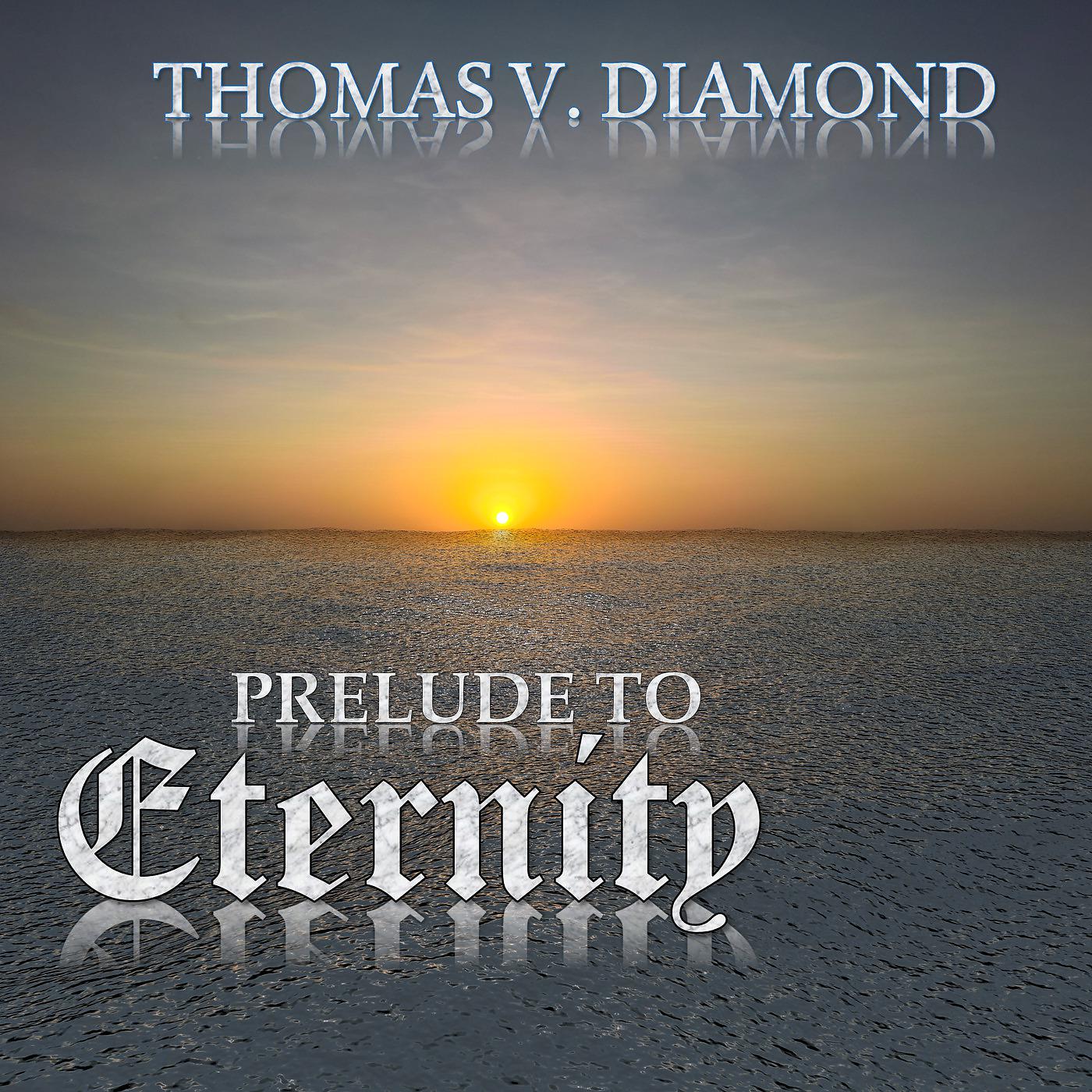 Постер альбома Prelude to Eternity