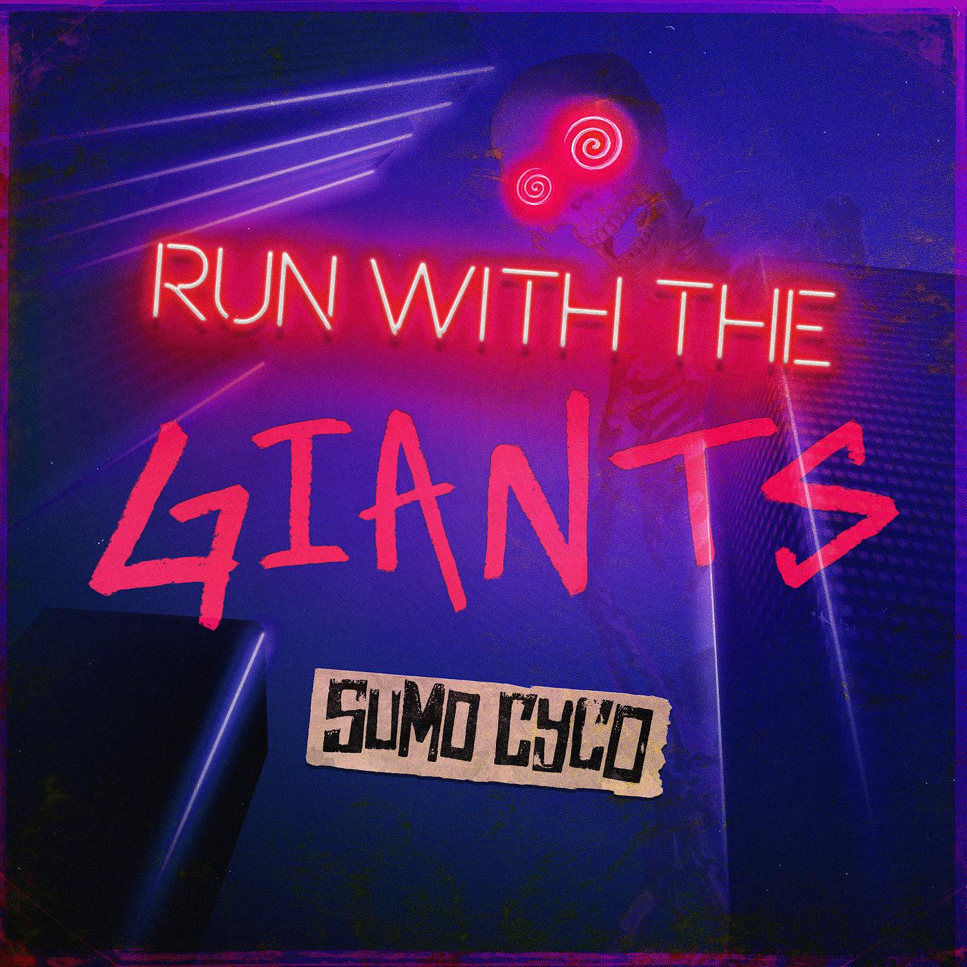Постер альбома Run with the Giants