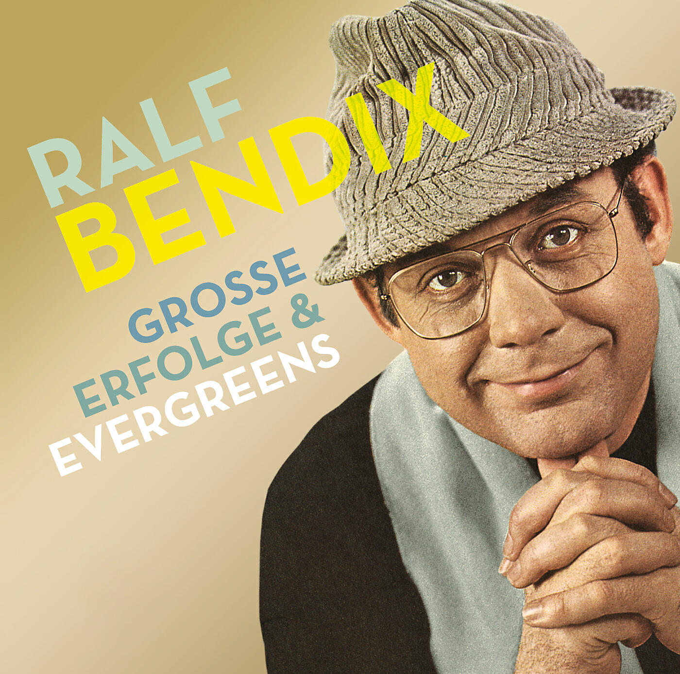 Ralf Bendix - Vergiss nicht zu lächeln