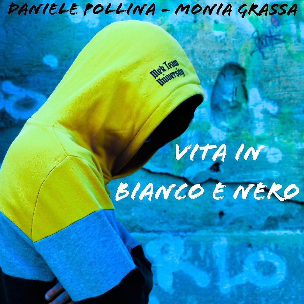 Daniele Pollina - Vita in bianco e nero
