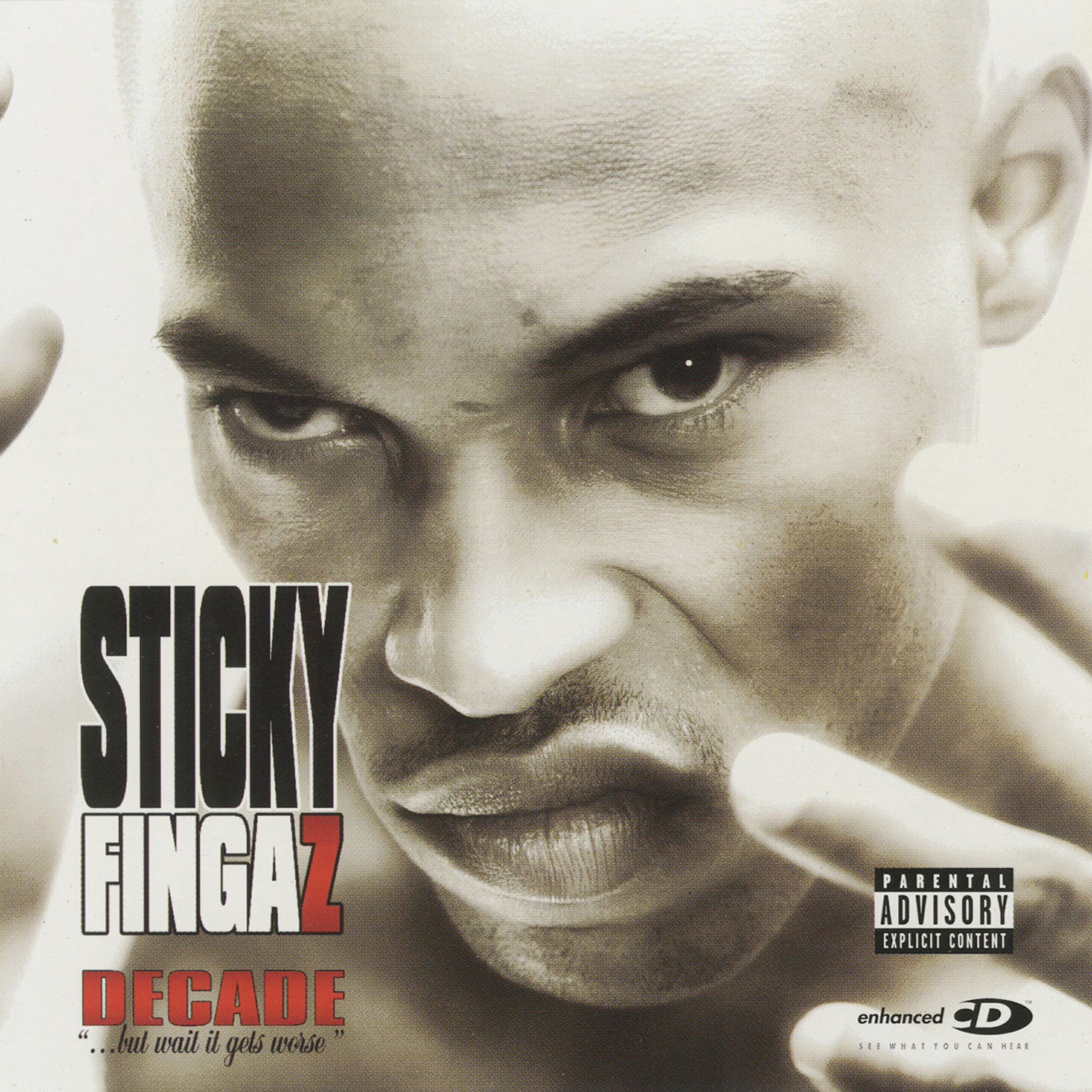 STICKY FINGAZ - I Don't Know