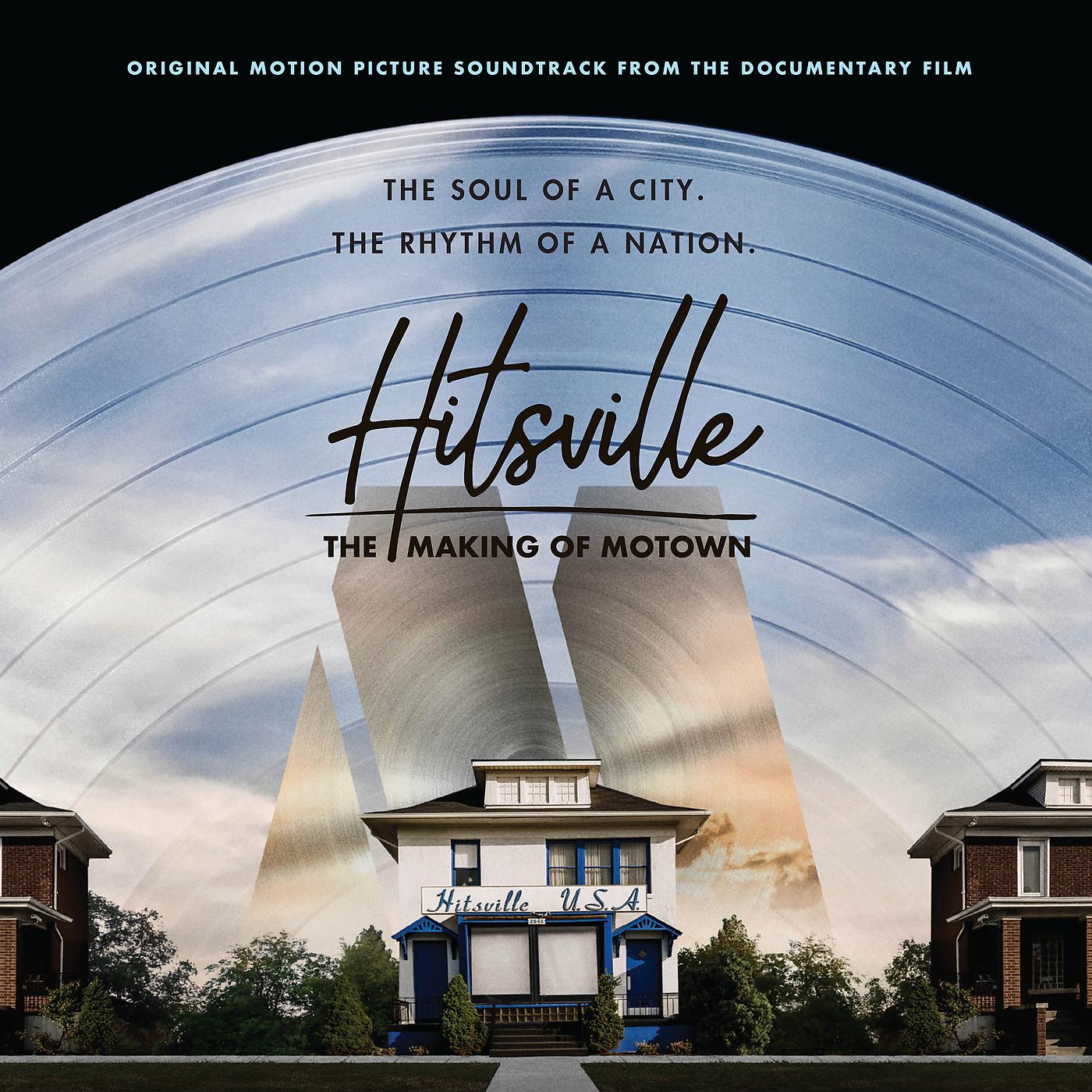 Постер альбома Hitsville: The Making Of Motown (Original Motion Picture Soundtrack)