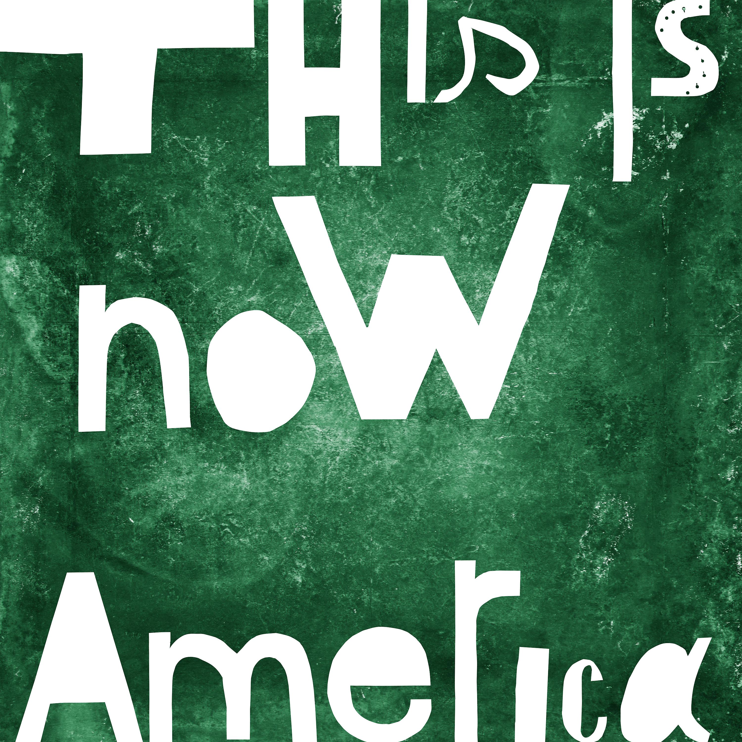 Постер альбома This is Now America