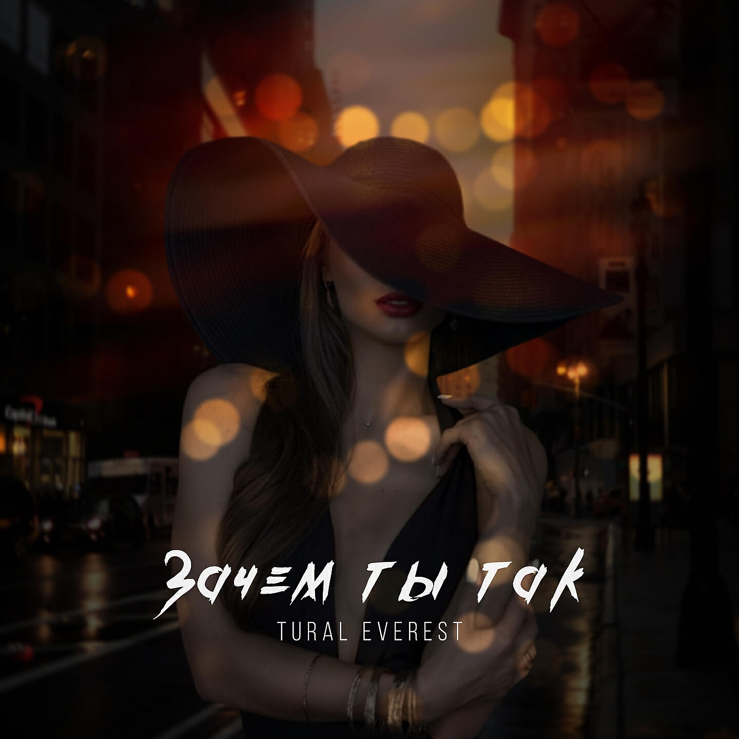 TURAL EVEREST - Зачем ты так