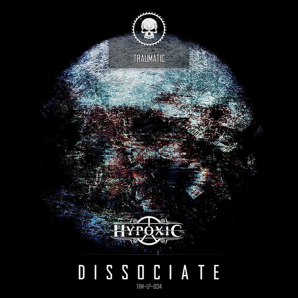 Hypoxic - Isolated, Pt. 1