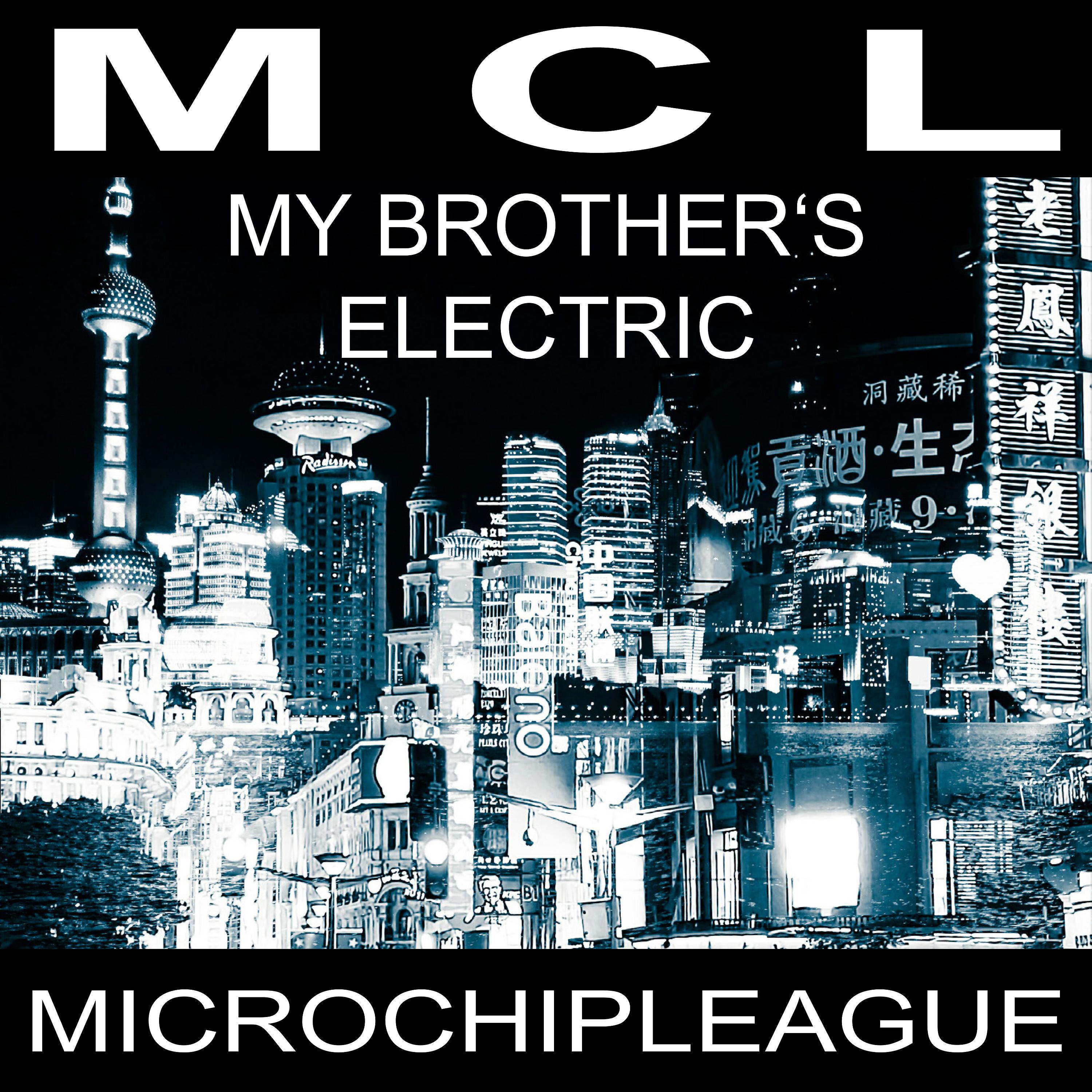 Постер альбома My Brother's Electric (Radio Edit)