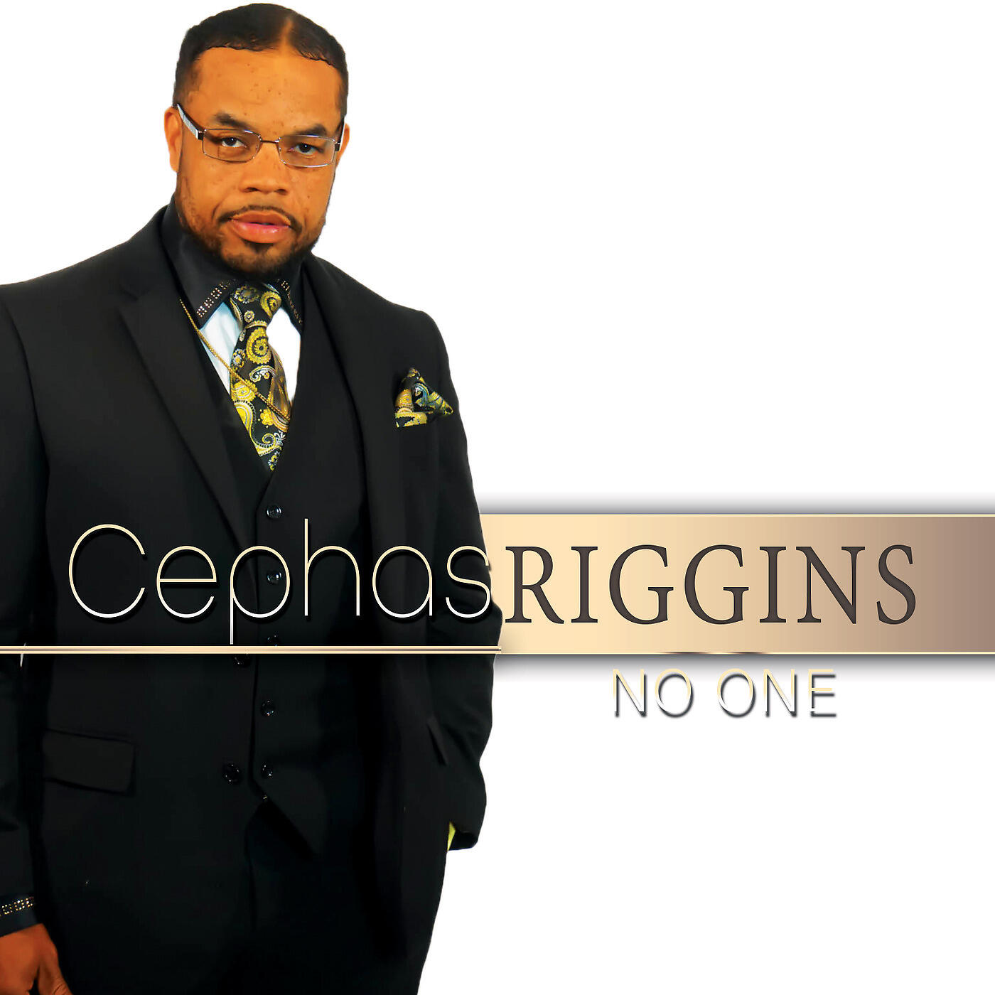 Cephas Riggins - No One