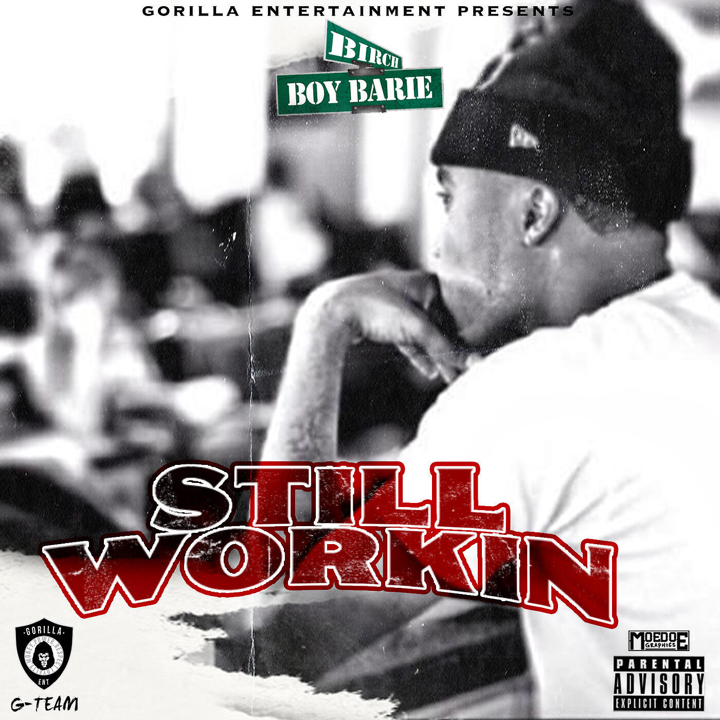 Birch Boy Barie - I'm Still Workin