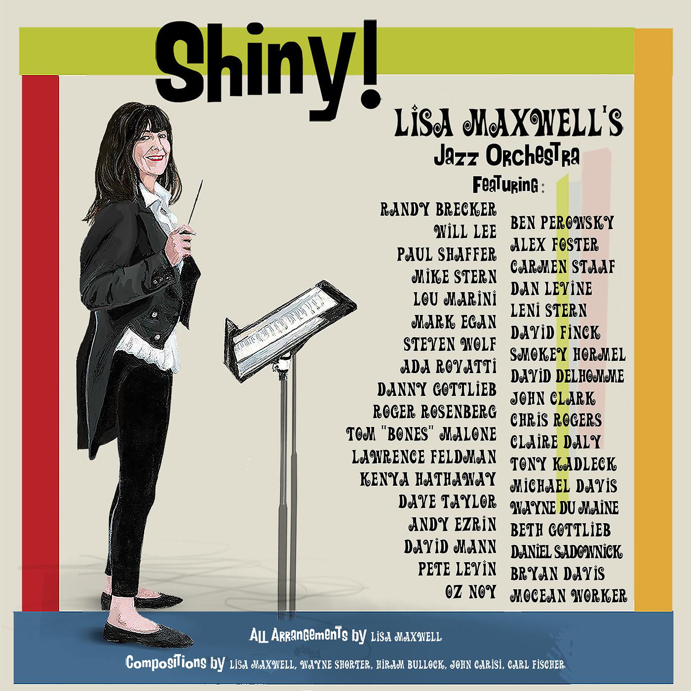 Постер альбома Shiny! Lisa Maxwell's Jazz Orchestra