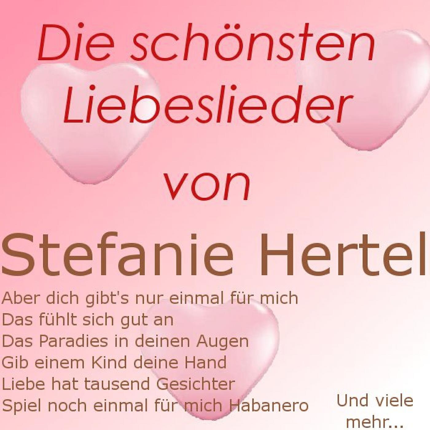 Stefanie Hertel - Gefühle sind der Atem dieser Welt