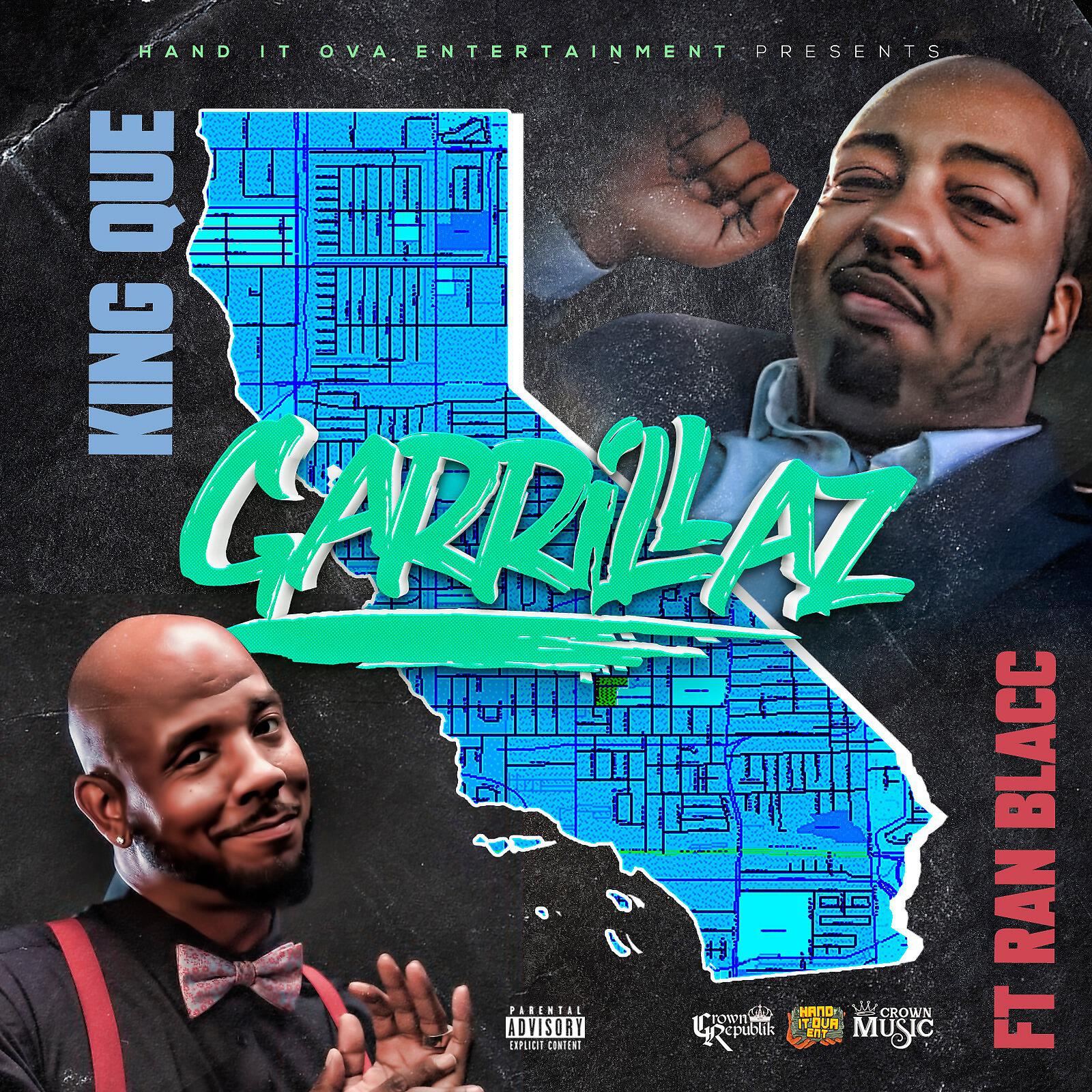 King Que - Garrillaz (feat. Ran Blacc)
