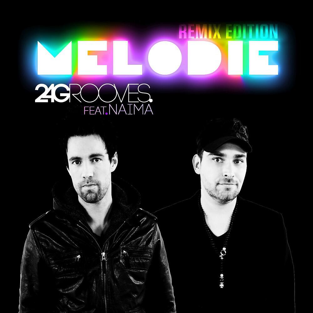 2-4 Grooves - Melodie (Daniel Chord Remix)